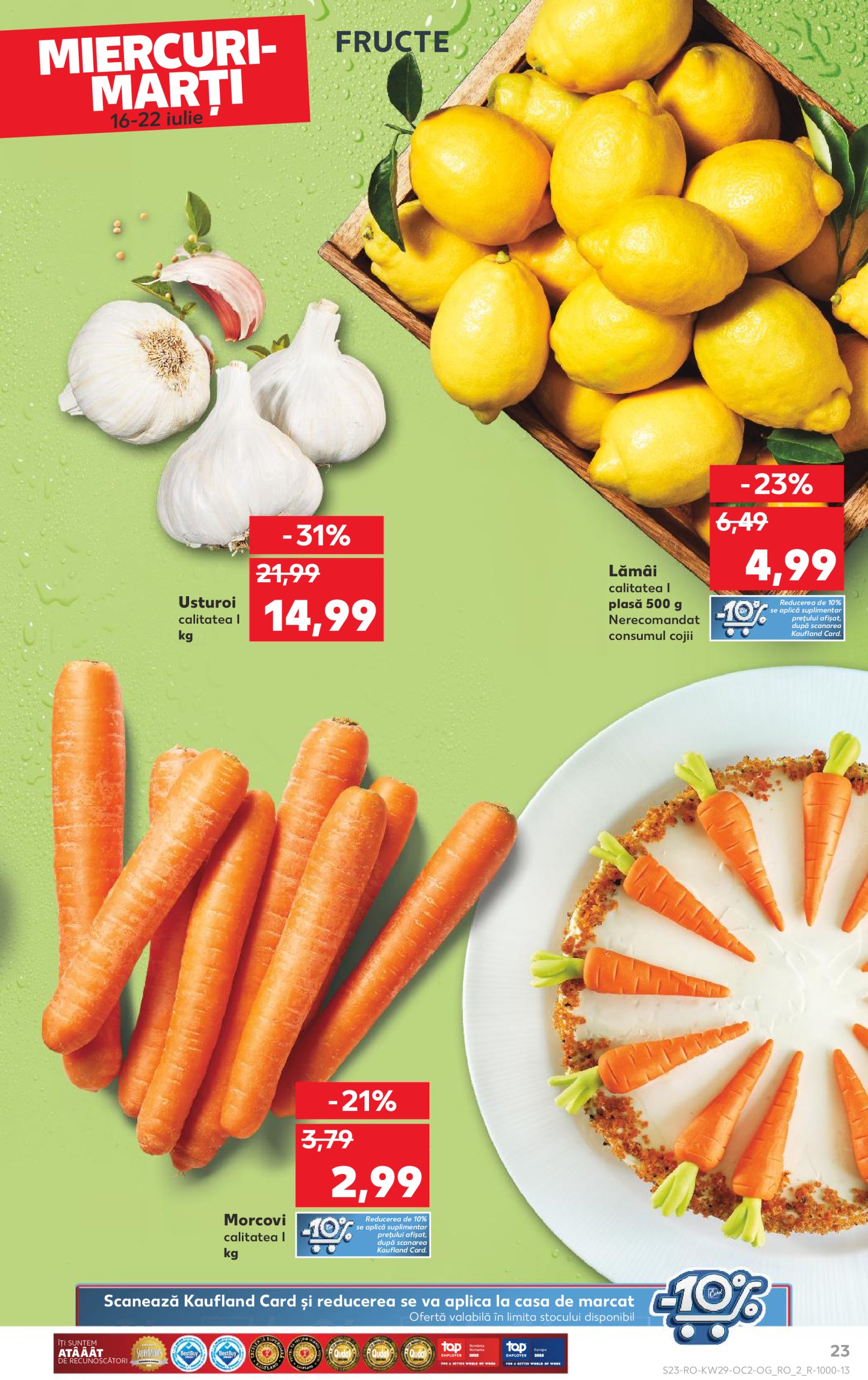 kaufland - Catalog Kaufland valabil din 16.07. până pe 22.07. - page: 23 kaufland - Catalog Kaufland valabil din 16.07. până pe 22.07. - page: 23