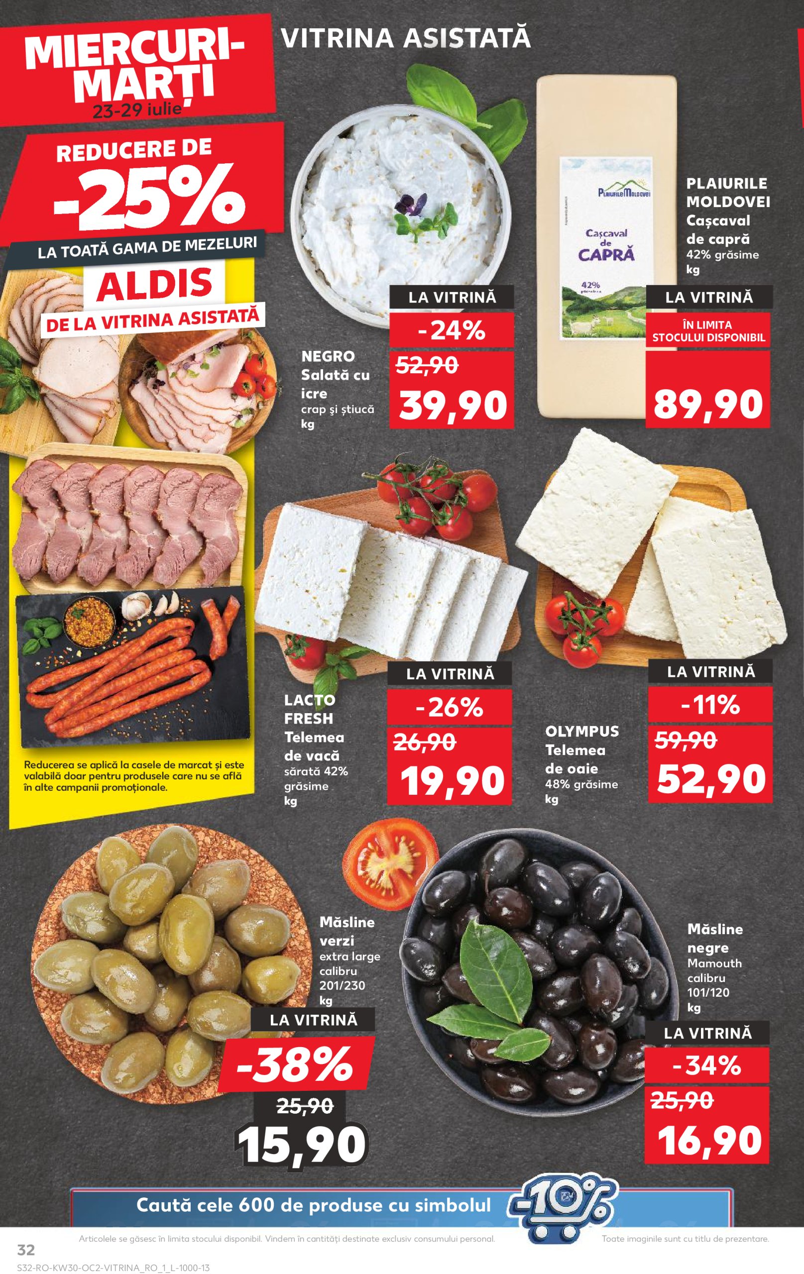 kaufland - Catalog Kaufland valabil din 23.07. până pe 29.07. - page: 32 kaufland - Catalog Kaufland valabil din 23.07. până pe 29.07. - page: 32