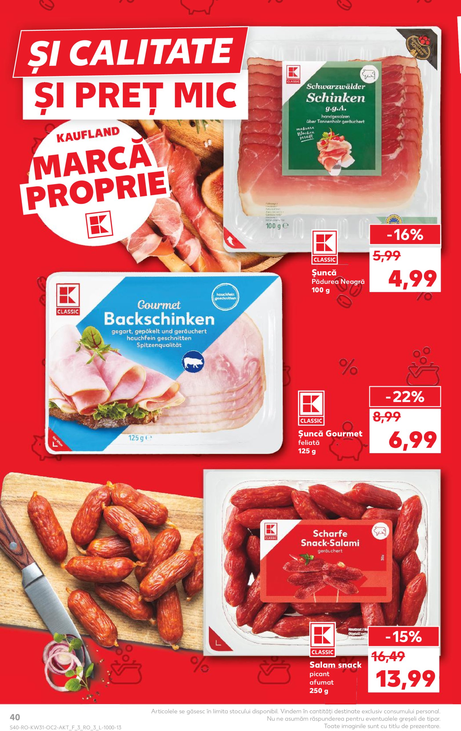 kaufland - Catalog Kaufland valabil din 30.07. până pe 05.08. - page: 40 kaufland - Catalog Kaufland valabil din 30.07. până pe 05.08. - page: 40