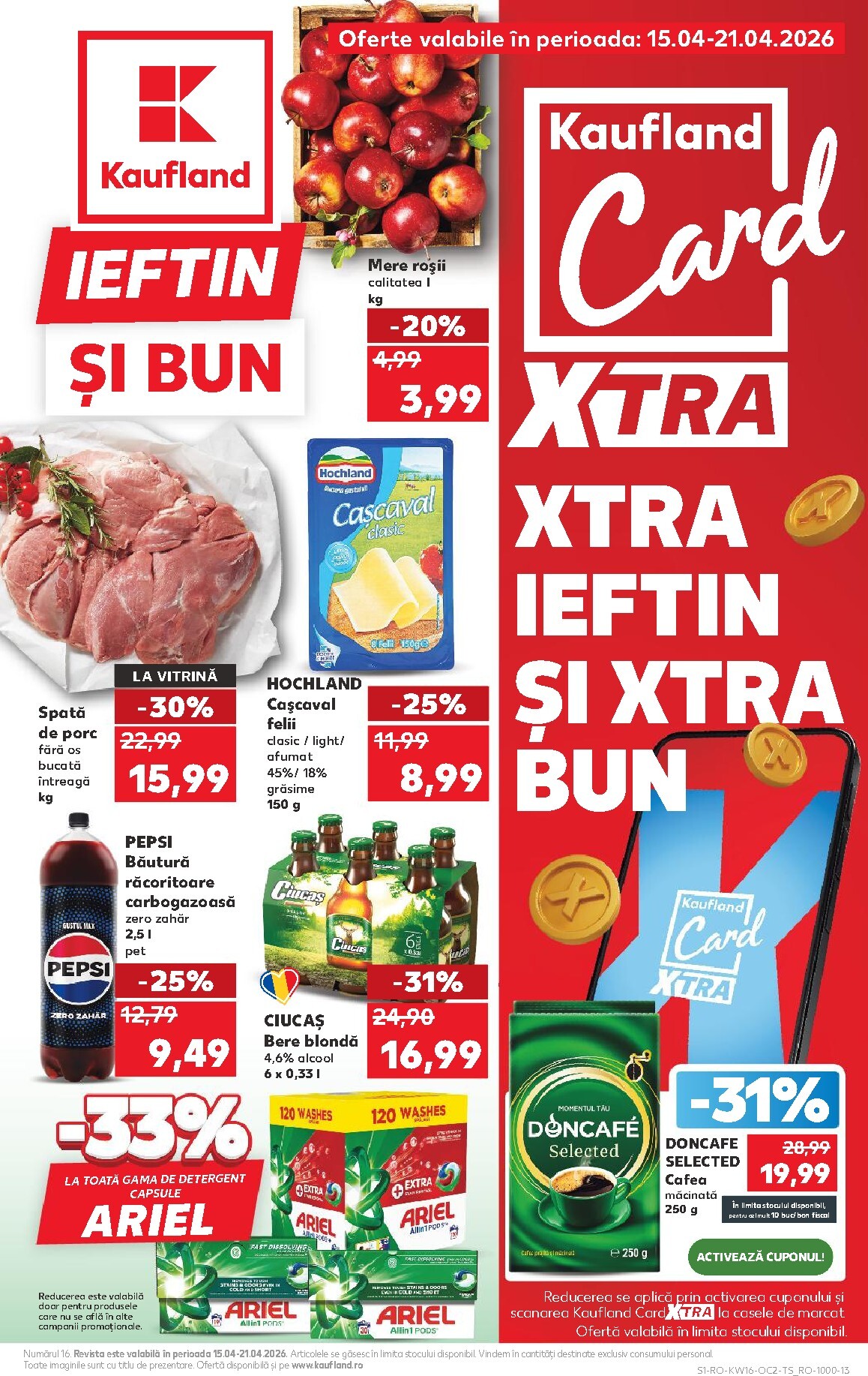 kaufland - Kaufland pliante pentru săptămâna viitoare de la miercuri 15.04.2026 până la marți 21.04.2026