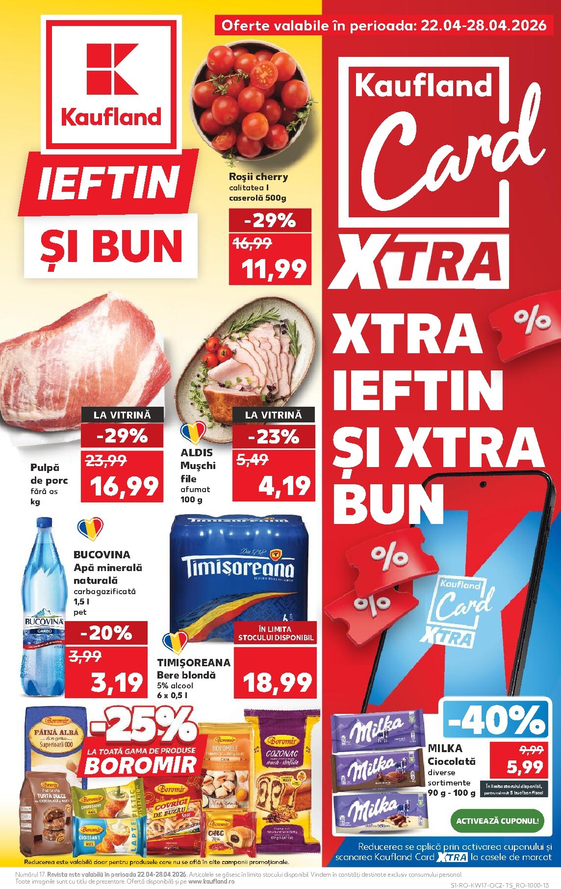 kaufland - Kaufland pliante pentru săptămâna viitoare de la miercuri 22.04.2026 până la marți 28.04.2026