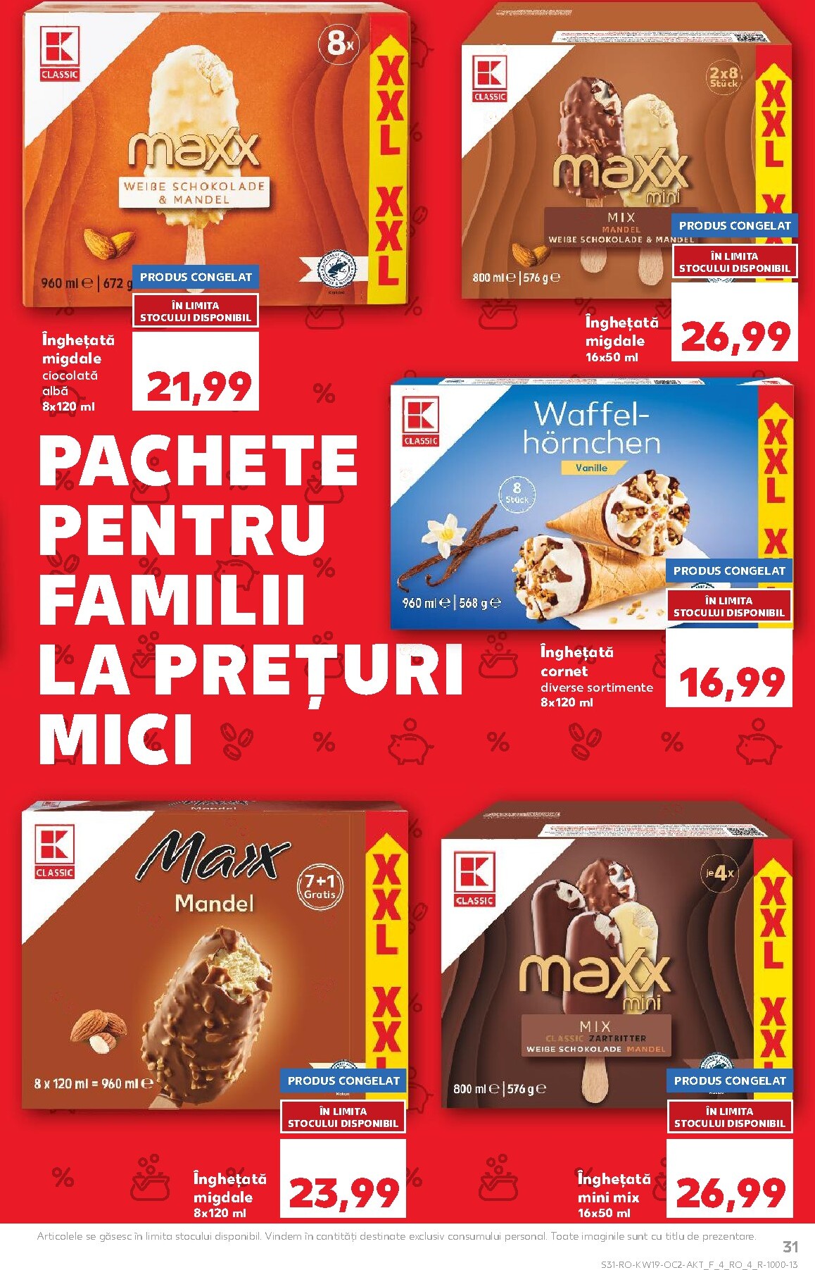 kaufland - Kaufland pliante pentru săptămâna viitoare de la miercuri 06.05.2026 până la marți 12.05.2026 - page: 31