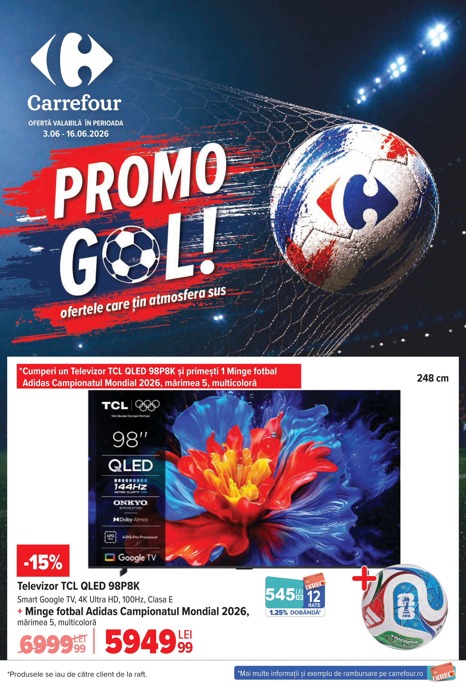 carrefour - Brosura Carrefour - Promo Gol valabilă de la miercuri 03.06.2026 până la marți 16.06.2026