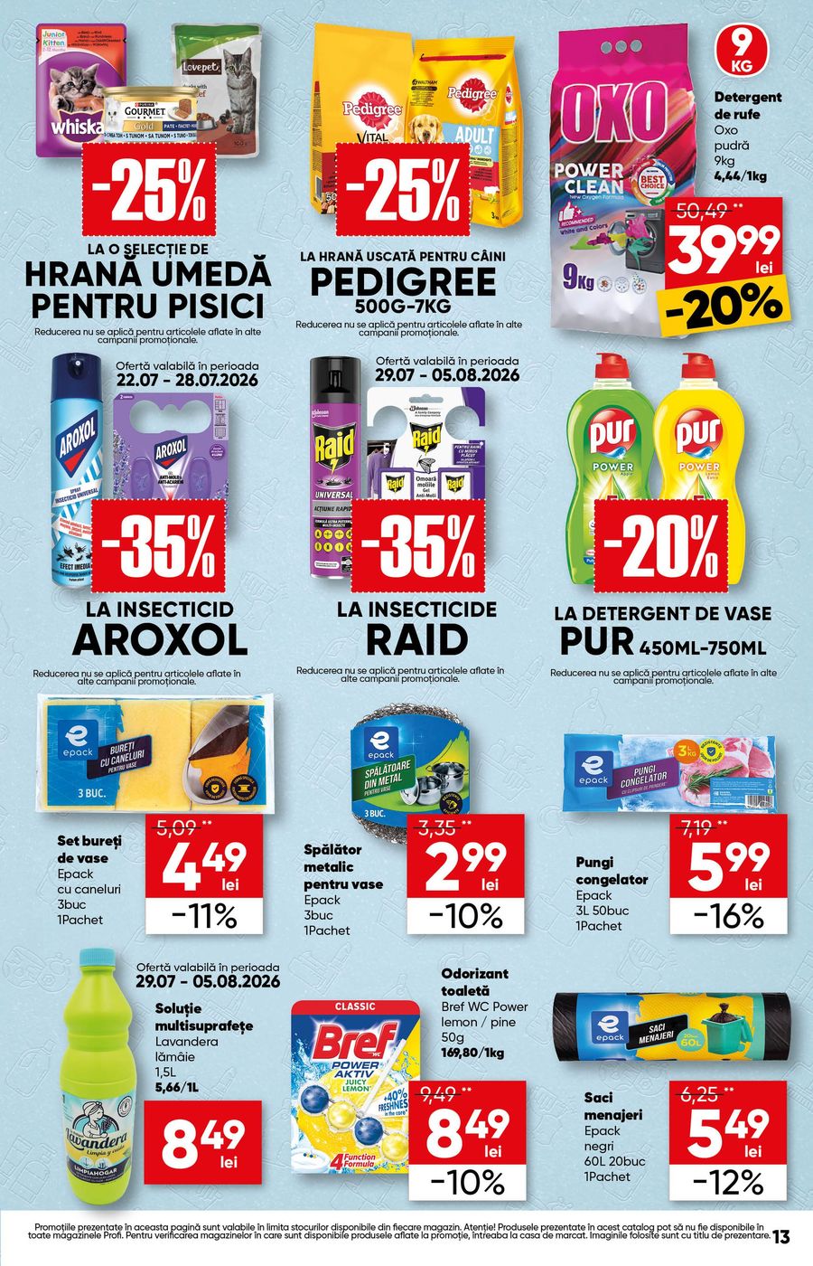 profi - Brosura PROFI Super valabilă de la miercuri 22.07.2026 până la miercuri 05.08.2026 - page: 13