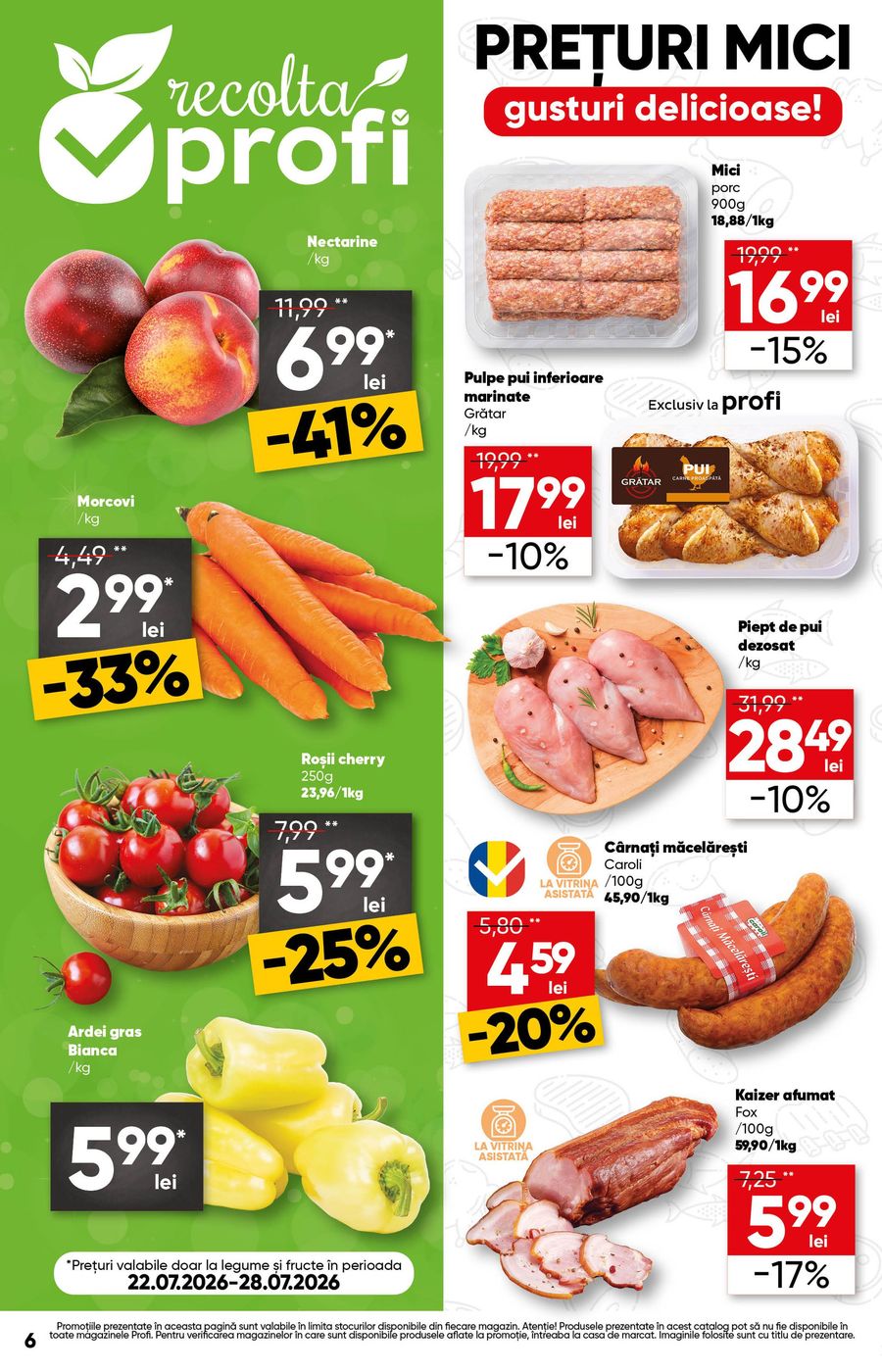 profi - Brosura PROFI Super valabilă de la miercuri 22.07.2026 până la miercuri 05.08.2026 - page: 6