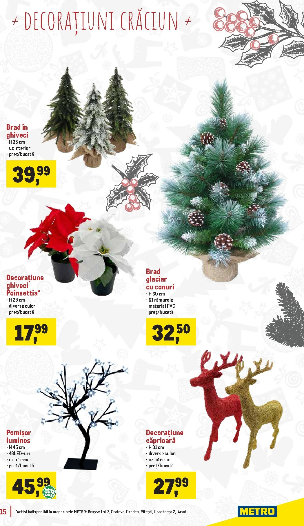 metro - Catalog Metro - Catalog Decorațiuni pentru Crăciun online – oferte valabile din 18.11. - page: 15