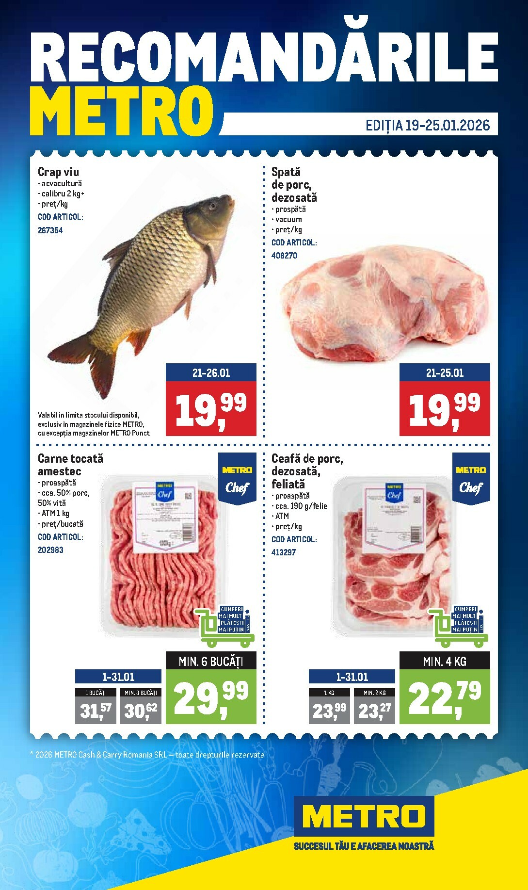 metro - Catalog Metro - Recomandările online – oferte valabile din 19.01.