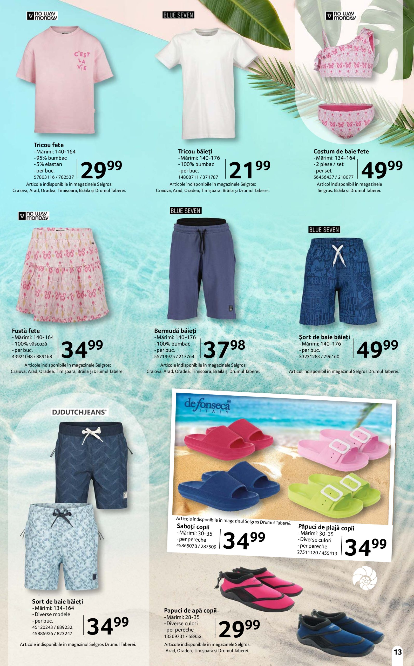 selgros - Catalog Selgros - Moda de Plajă valabil din 13.06. până pe 10.07. - page: 13 selgros - Catalog Selgros - Moda de Plajă valabil din 13.06. până pe 10.07. - page: 13