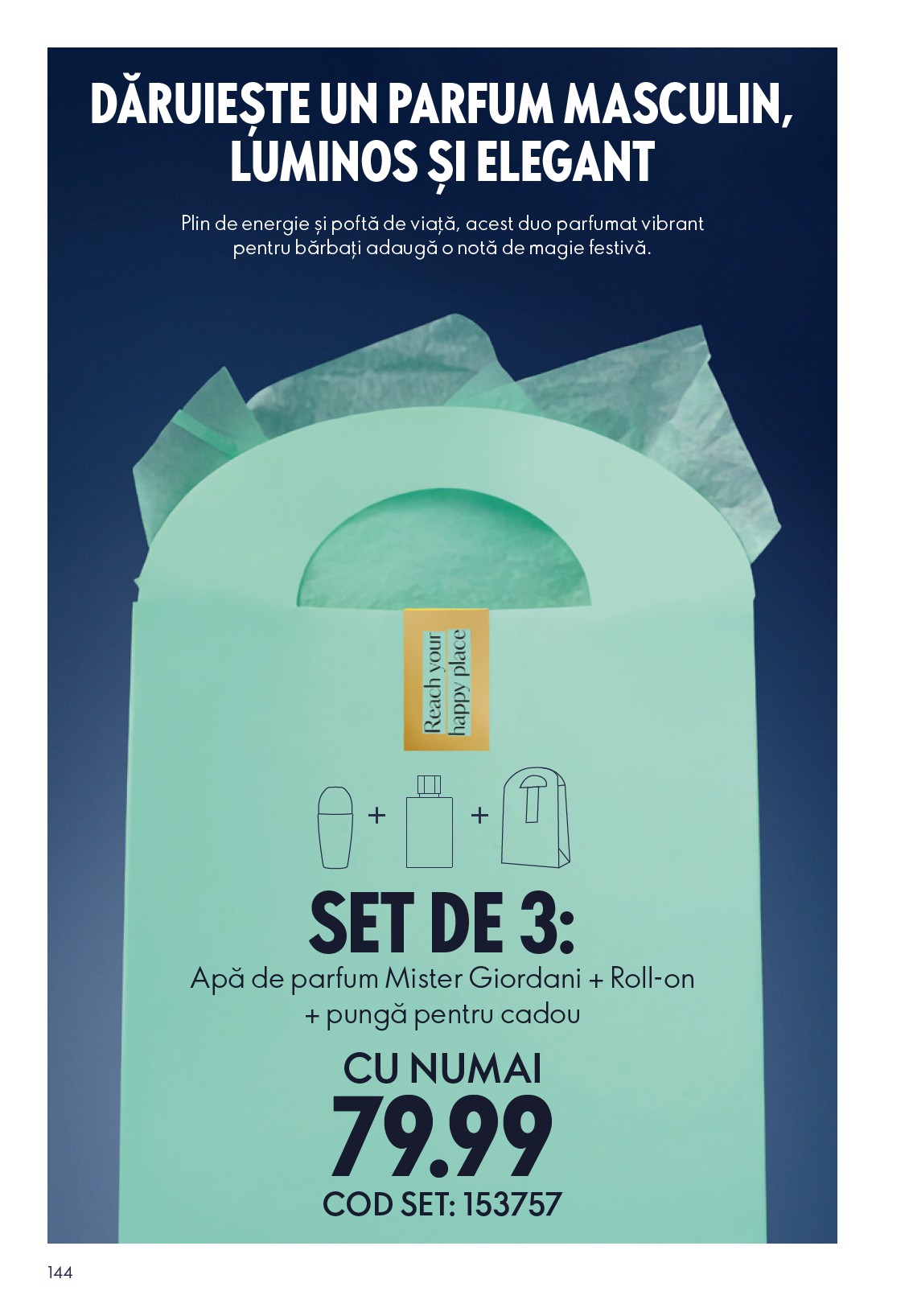 oriflame - Catalog Oriflame online – oferte valabile din 22.10. - page: 144