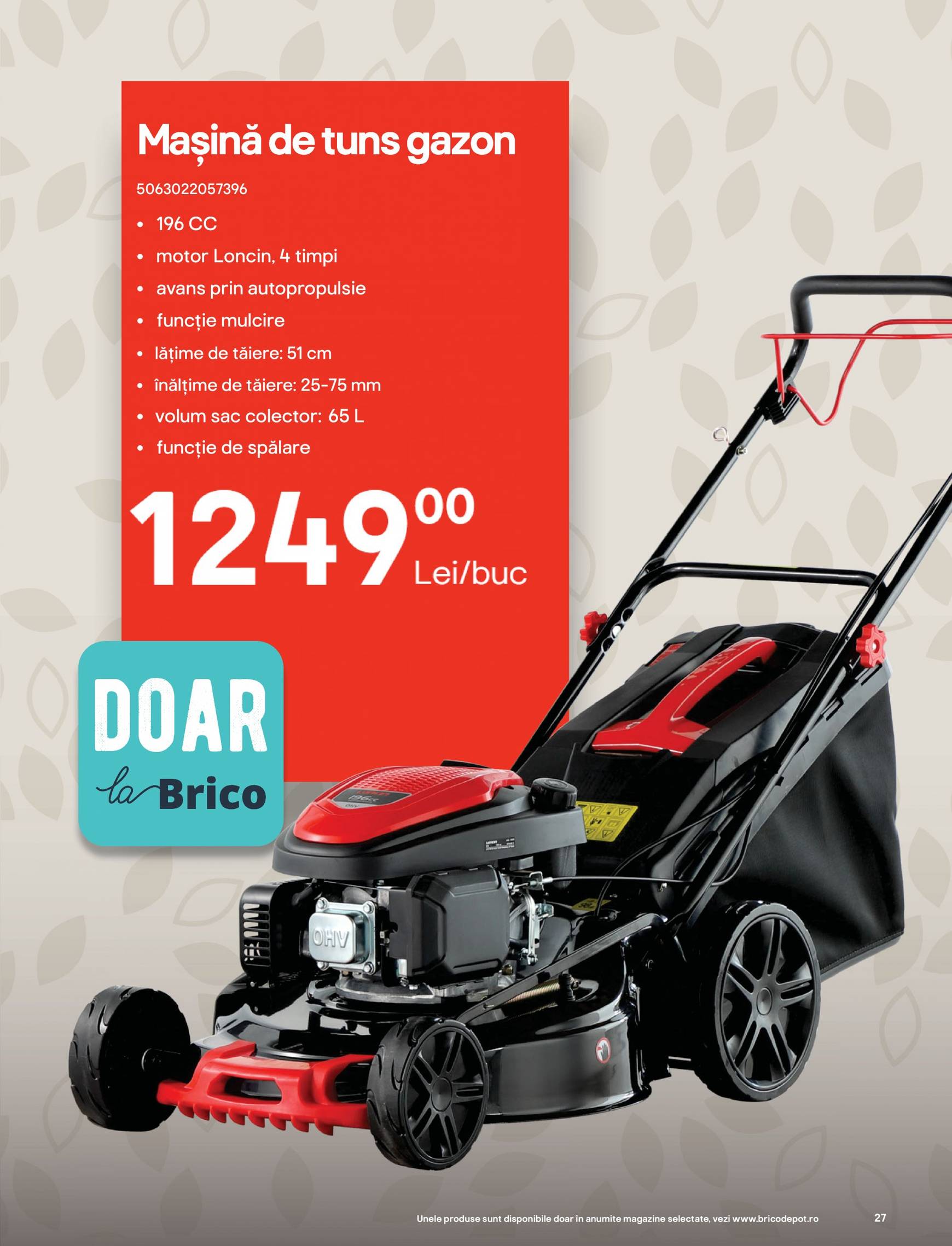 brico-depot - Catalog nou Brico Depot - Îngrijire Grădină 11.04. - 30.09. - page: 27 brico-depot - Catalog nou Brico Depot - Îngrijire Grădină 11.04. - 30.09. - page: 27