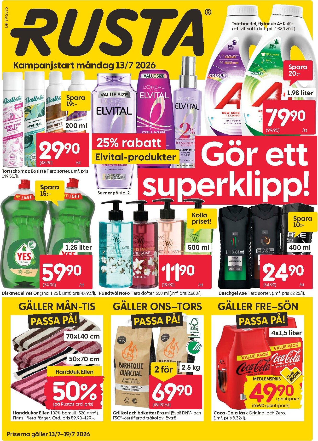 rusta - Aktuellt Rusta reklamblad från måndag, 13/07/2026 till fredag, 31/07/2026