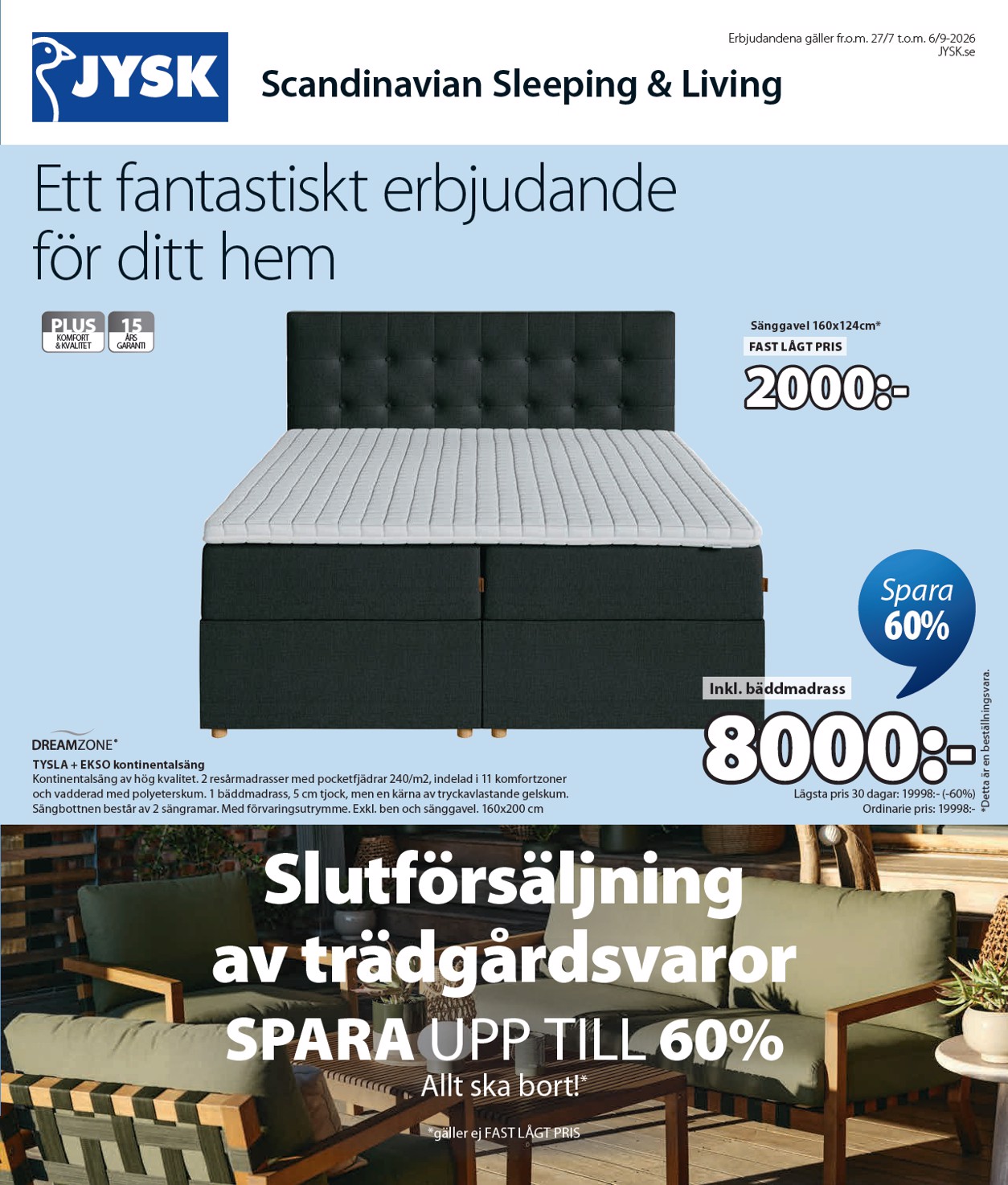 jysk - Aktuellt JYSK reklamblad från måndag, 27/07/2026 till söndag, 06/09/2026 - page: 1