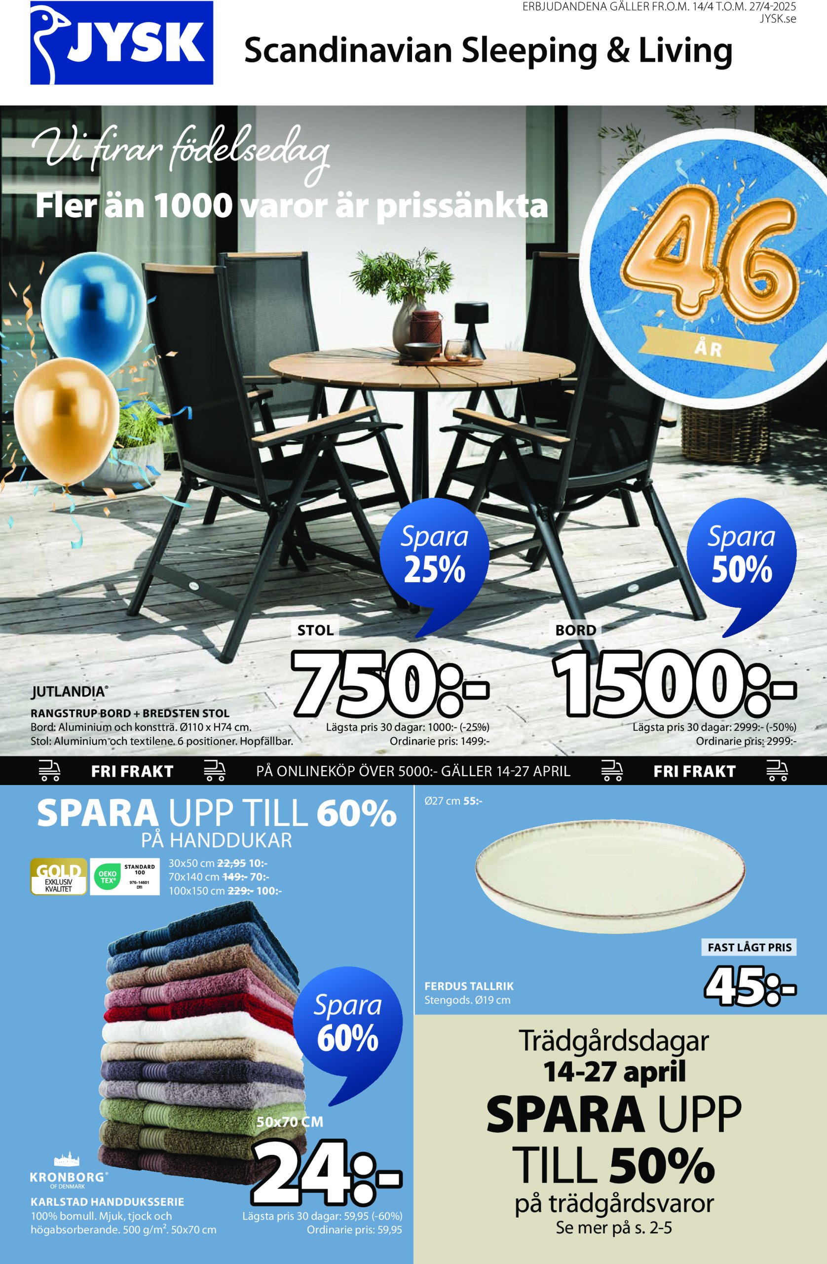 jysk - JYSK-reklambladet giltigt från 14/04 - 27/04