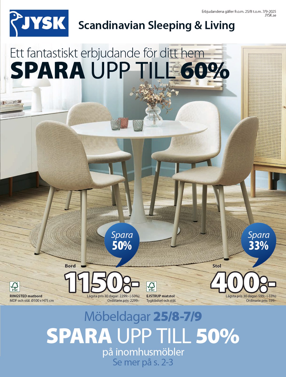 jysk - JYSK-reklambladet giltigt från 25/08 - 07/09