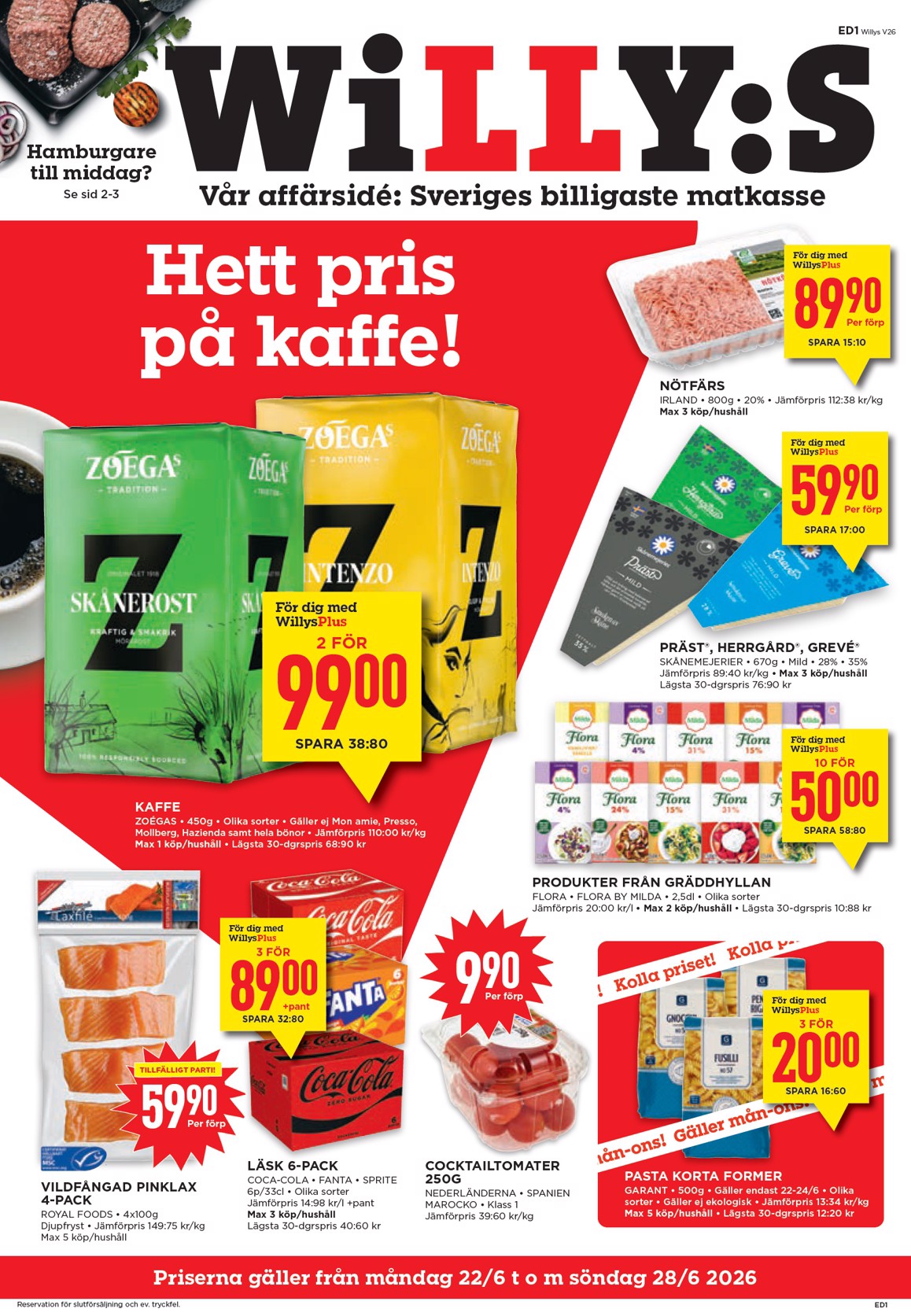 willy-s - Aktuellt Willy's reklamblad från måndag, 22/06/2026 till söndag, 28/06/2026