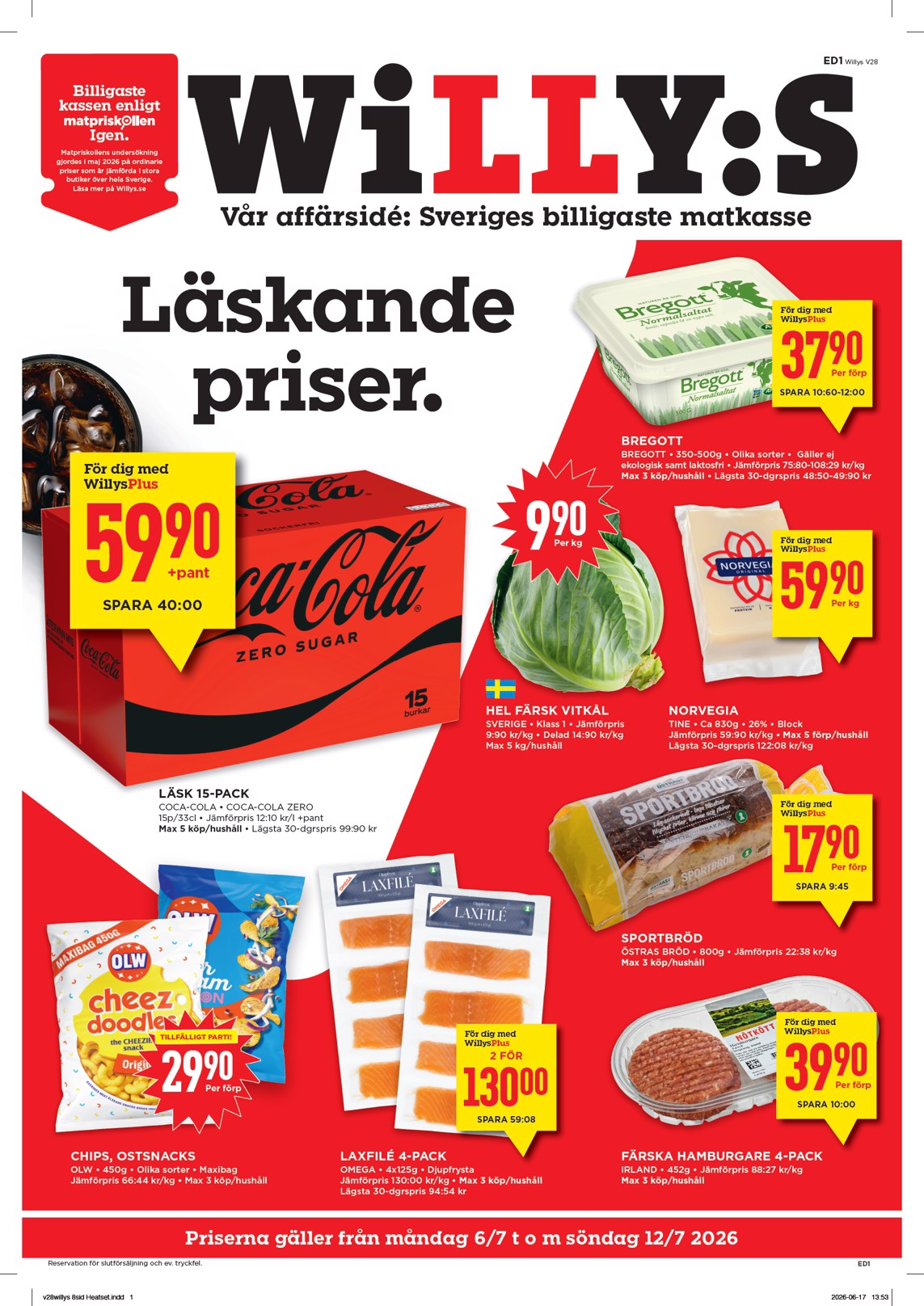 willy-s - Aktuellt Willy's reklamblad från måndag, 06/07/2026 till söndag, 12/07/2026