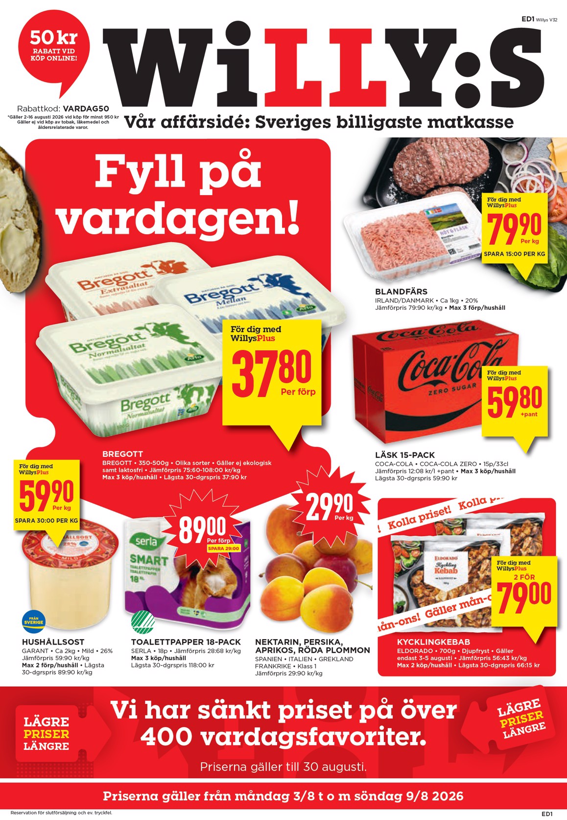 willy-s - Aktuellt Willy's reklamblad från måndag, 03/08/2026 till söndag, 09/08/2026 - page: 1