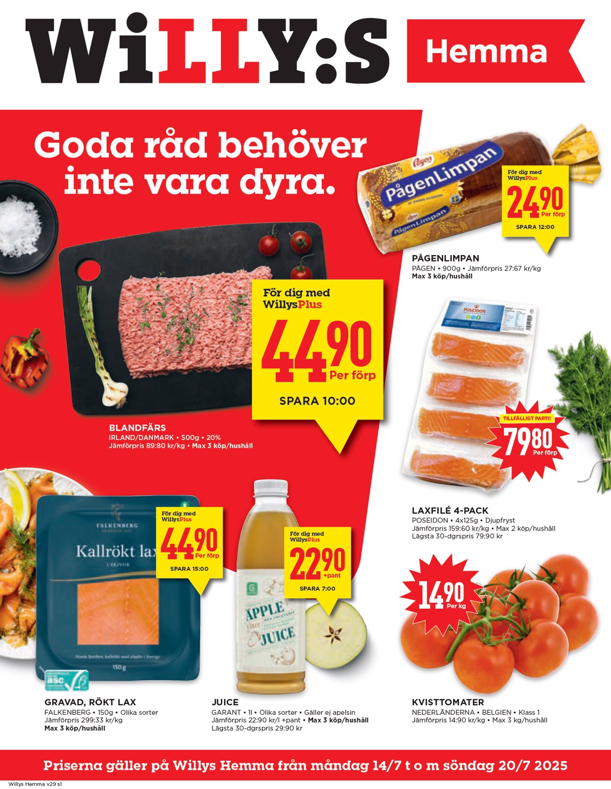willy-s - Willy's - Hemma-reklambladet giltigt från 14/07 - 20/07
