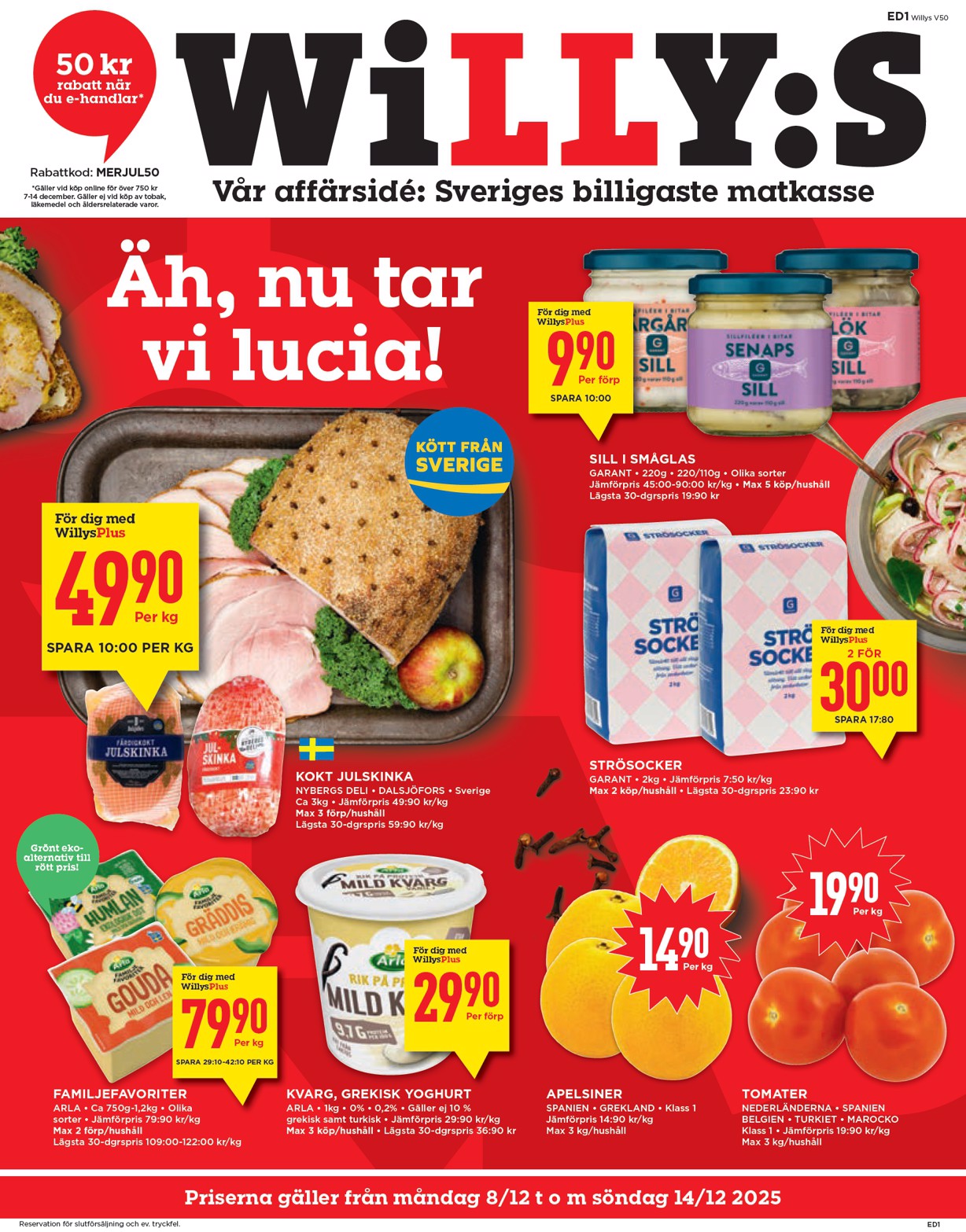 willy-s - Willy's-reklambladet giltigt från 08/12 - 14/12