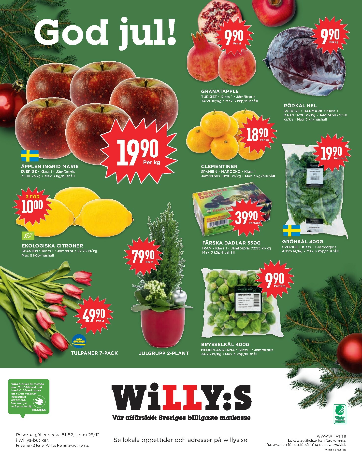 willy-s - Willy's-reklambladet giltigt från 15/12 - 25/12 - page: 12