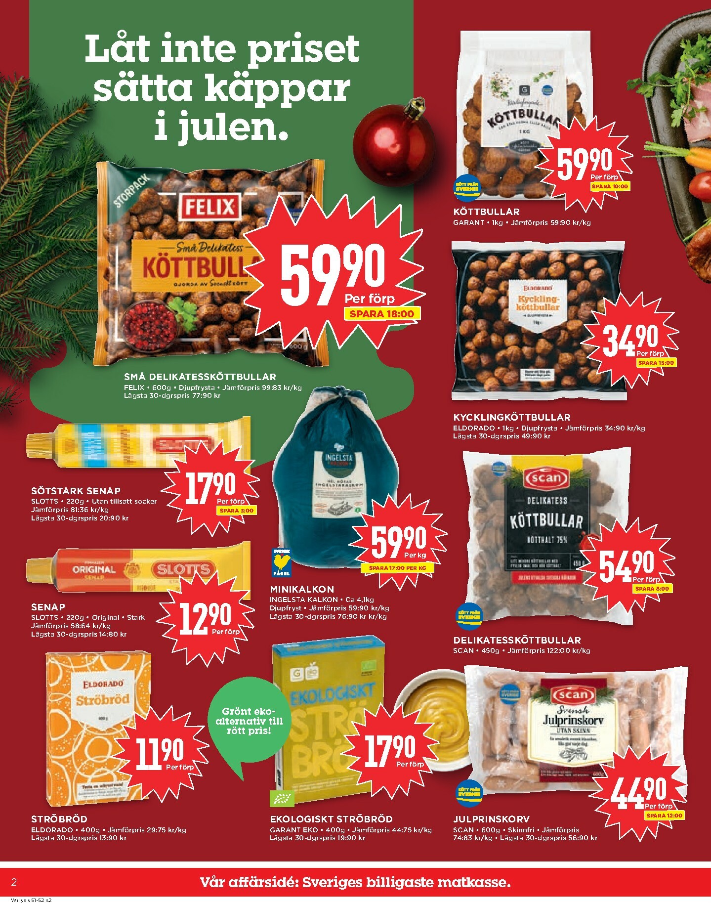 willy-s - Willy's-reklambladet giltigt från 15/12 - 25/12 - page: 2