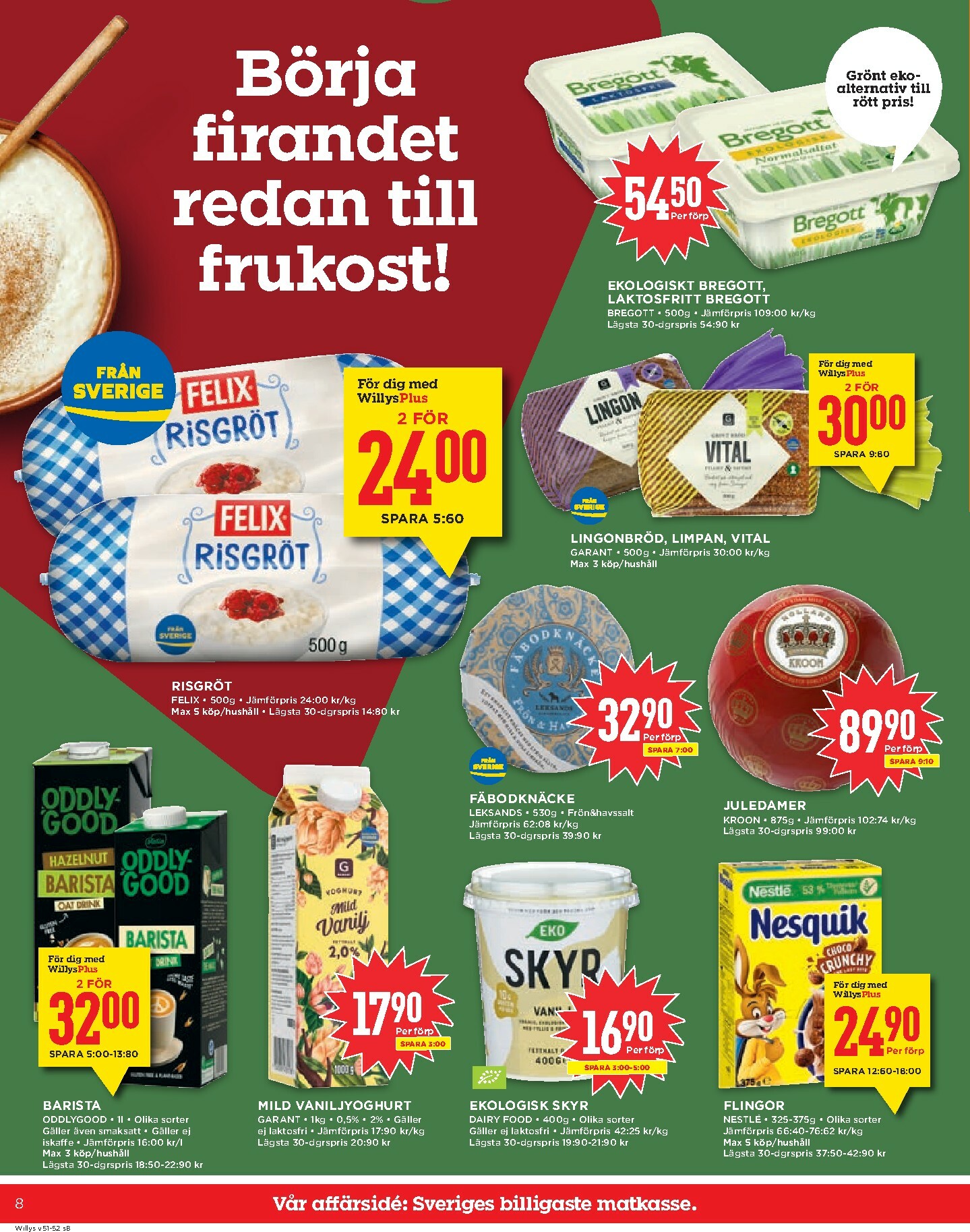 willy-s - Willy's-reklambladet giltigt från 15/12 - 25/12 - page: 8