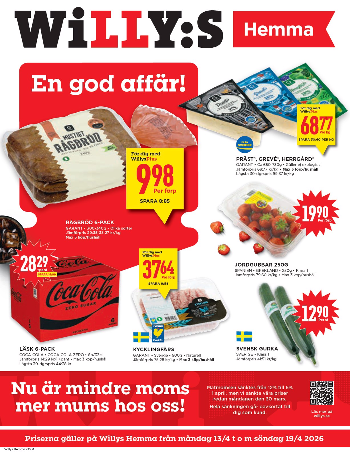 willy-s - Aktuellt Willy's - Hemma reklamblad giltigt från måndag 13/04/2026 till söndag 19/04/2026