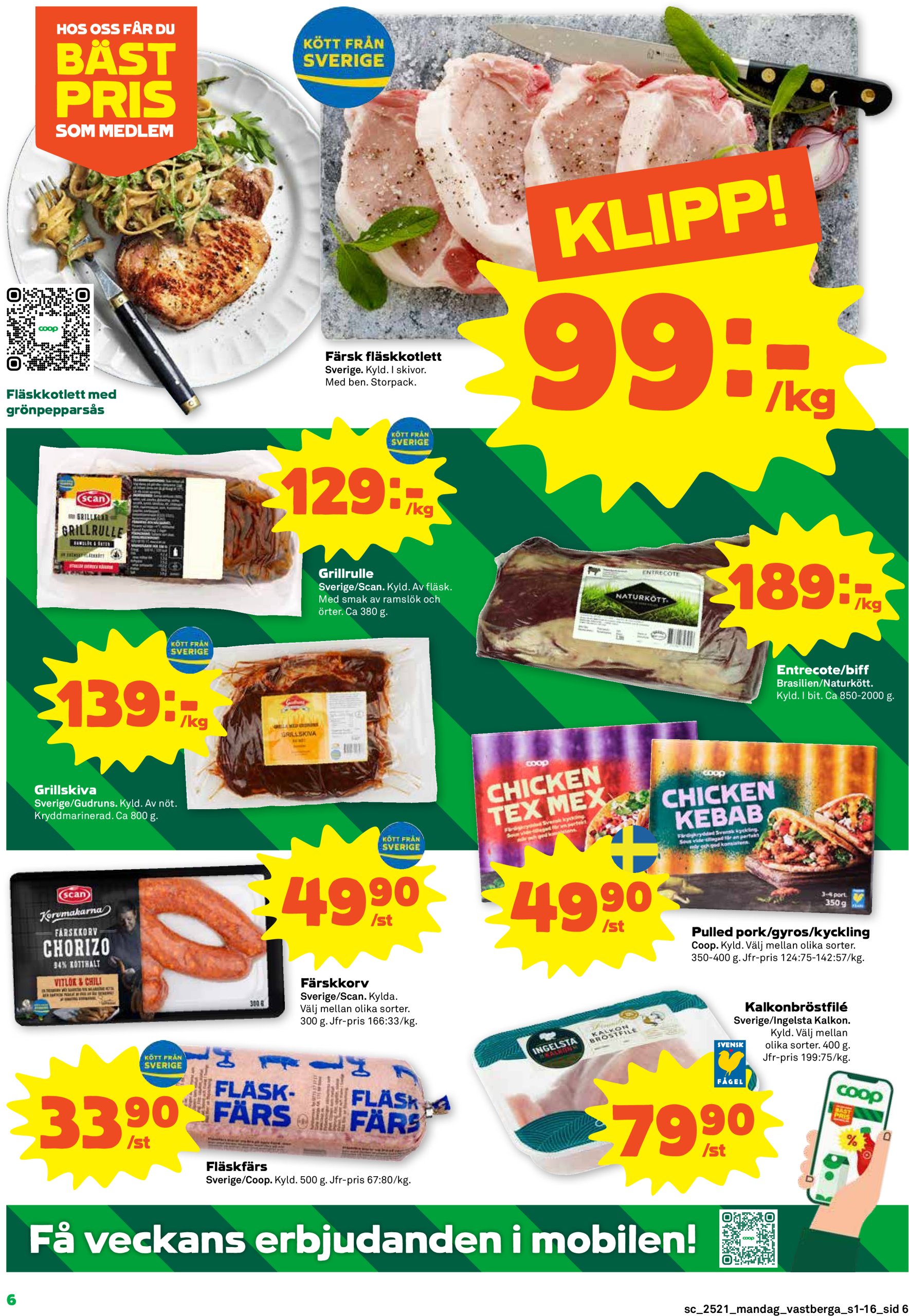 coop - Stora Coop - Arninge, Stuvsta, Huddinge, Danderyd, Garnisonen Linköping, Haninge, Häggvik-reklambladet giltigt från 19/05 - 25/05 - page: 6
