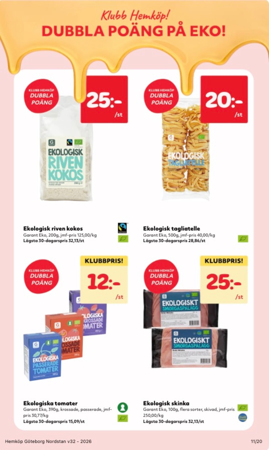 hemkop - Aktuellt Hemköp reklamblad från måndag, 03/08/2026 till söndag, 09/08/2026 - page: 11