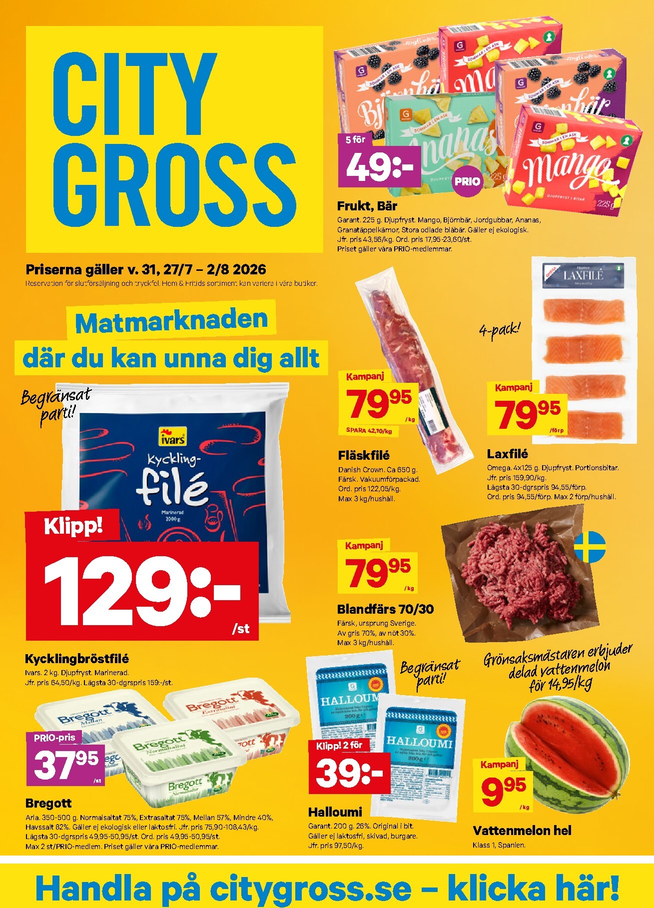 city-gross - Aktuellt City Gross reklamblad från måndag, 27/07/2026 till söndag, 02/08/2026
