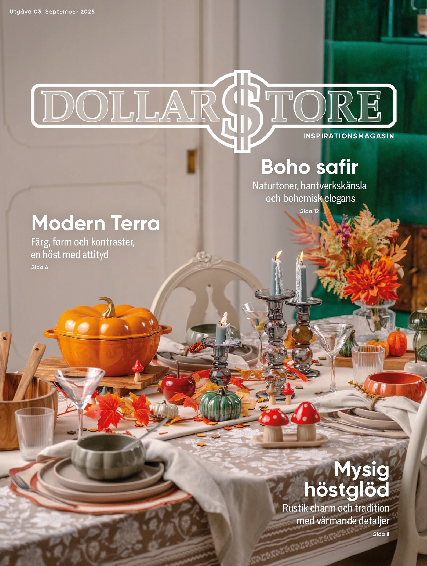 dollar-store - Dollar Store - Inspirationsagasin-reklambladet giltigt från 03/09 - 31/10