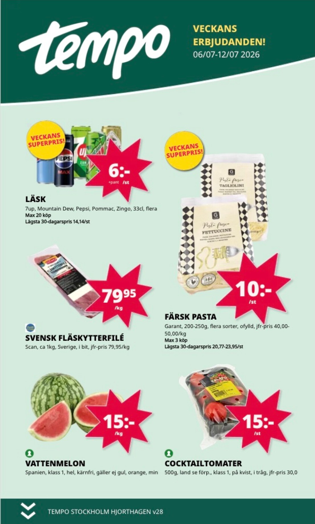 tempo - Aktuellt Tempo reklamblad från måndag, 06/07/2026 till söndag, 12/07/2026