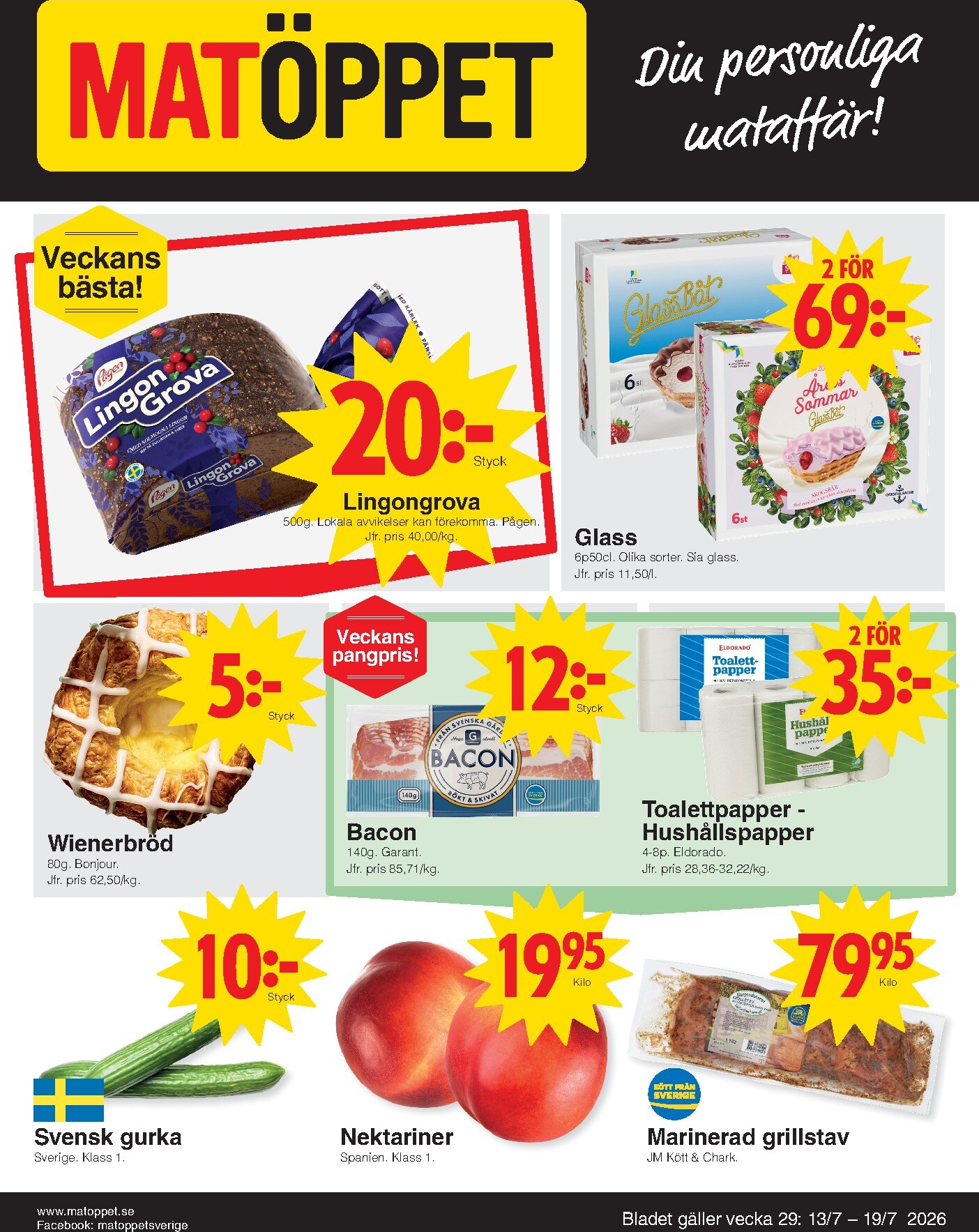 matoppet - Aktuellt Matöppet - Matoppet reklamblad från måndag, 13/07/2026 till söndag, 19/07/2026
