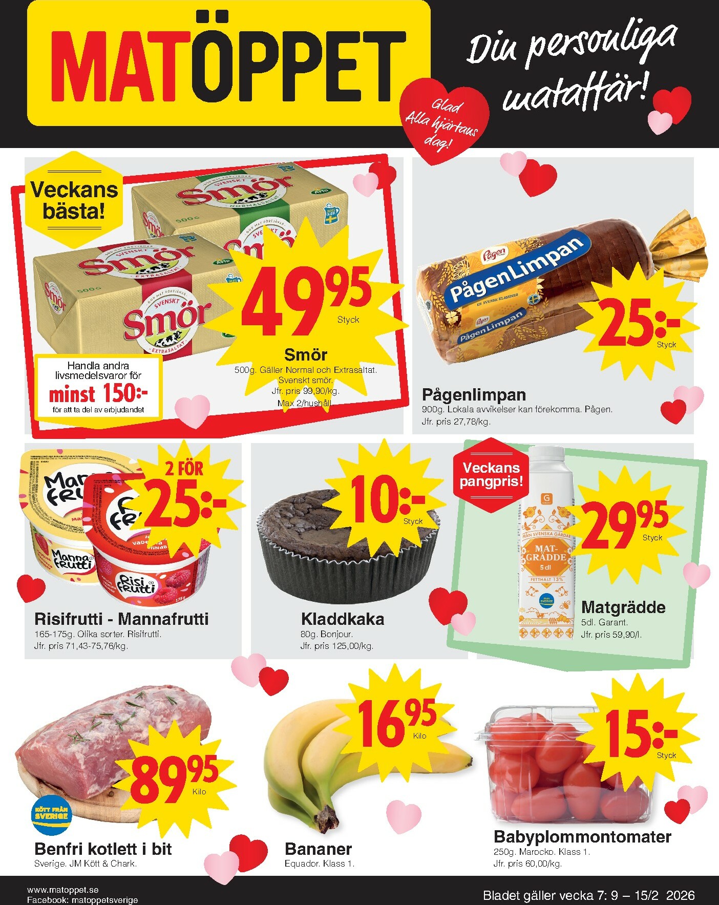 matoppet - Matöppet-reklambladet giltigt från 09/02/2026 - 15/02/2026