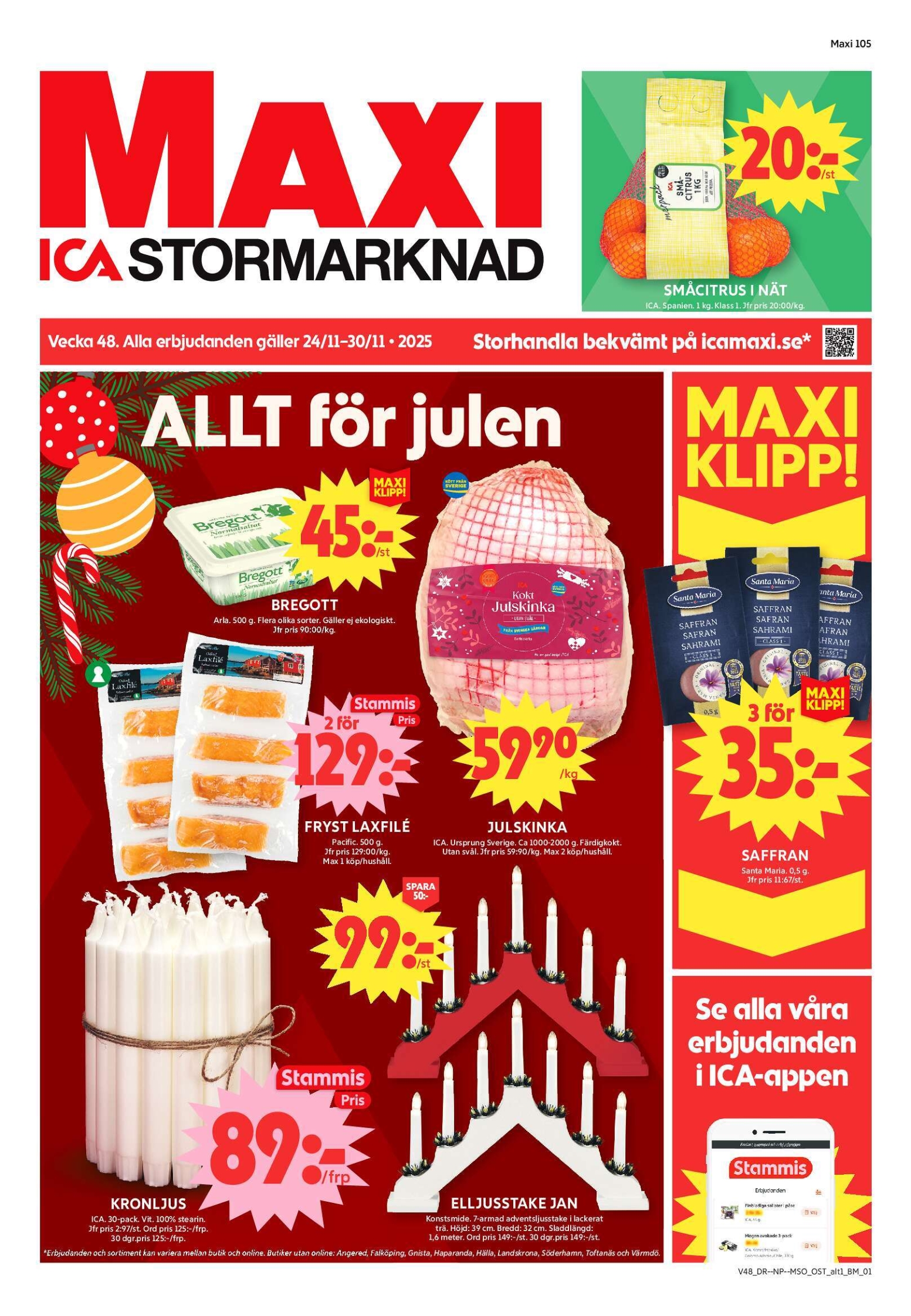 ica-maxi - ICA Maxi-reklambladet giltigt från 24/11 - 30/11