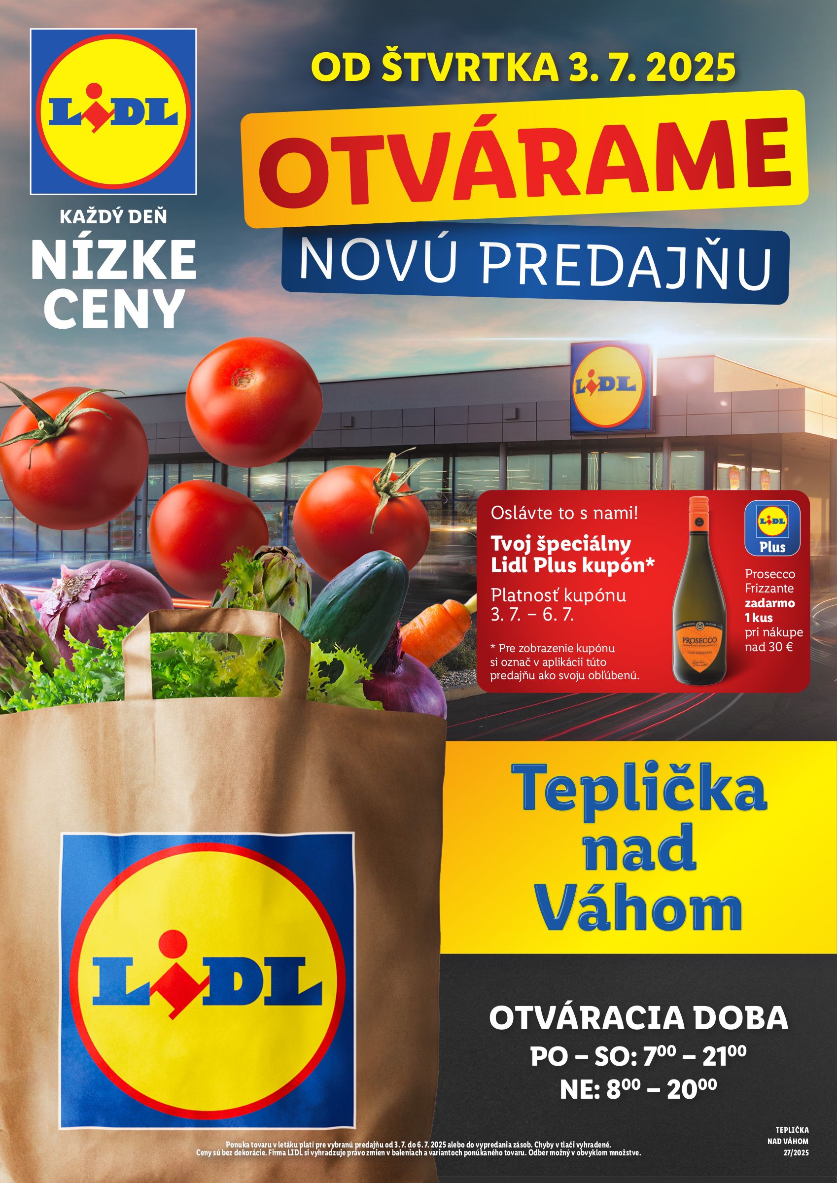 lidl - Leták Lidl - Nová predajňa v Tepličke nad Váhom platný od 03.07. do 06.07.
