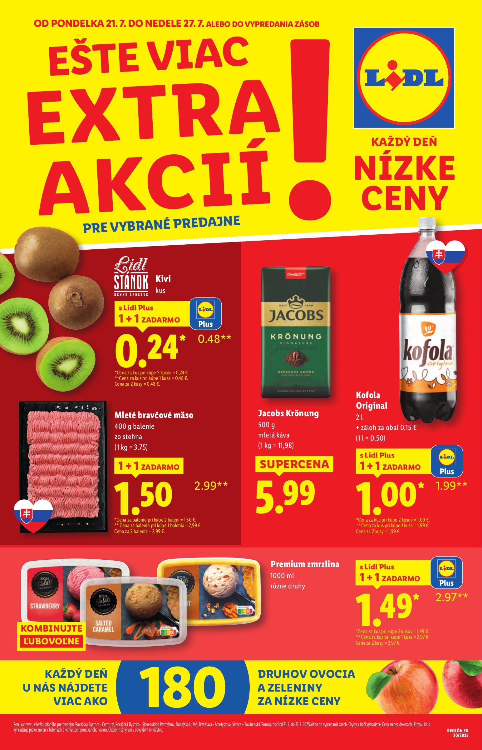 lidl - Leták Lidl - Špeciálne akcie - vybrané predajne platný od 21.07. do 27.07.