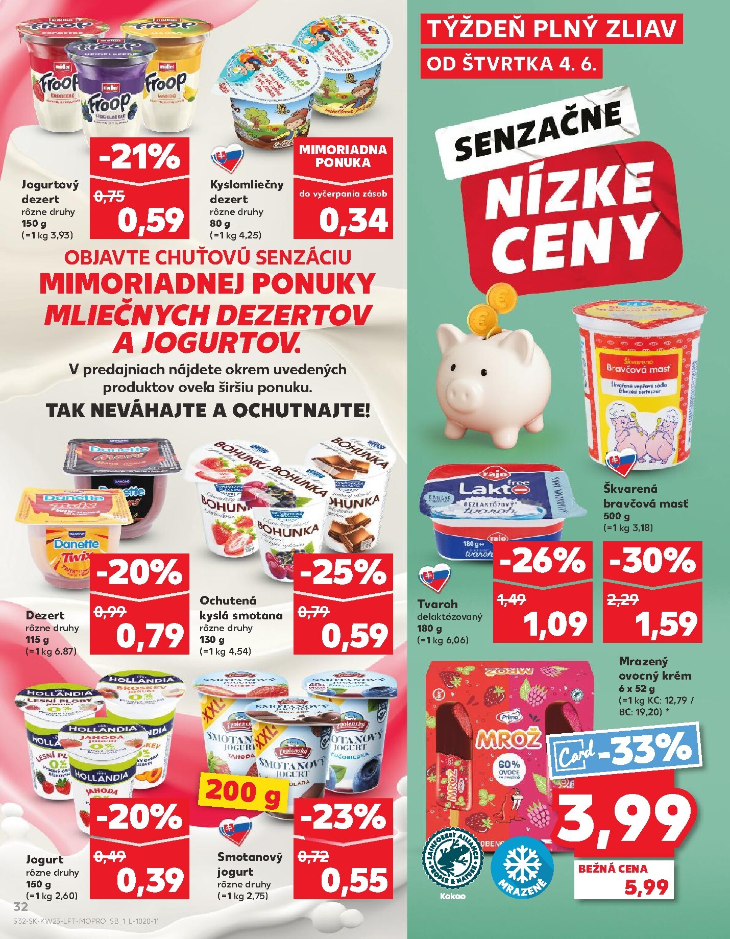 kaufland - Nový Kaufland leták od štvrtka, 04.06.2026 do stredy, 10.06.2026 - page: 32