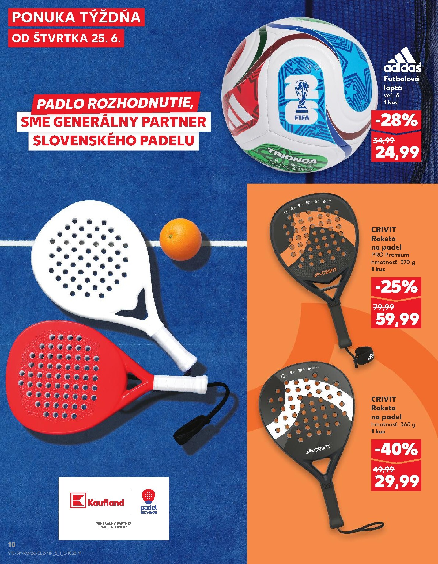 kaufland - Nový Kaufland - Letná pohoda leták od štvrtka, 25.06.2026 do stredy, 01.07.2026 - page: 10