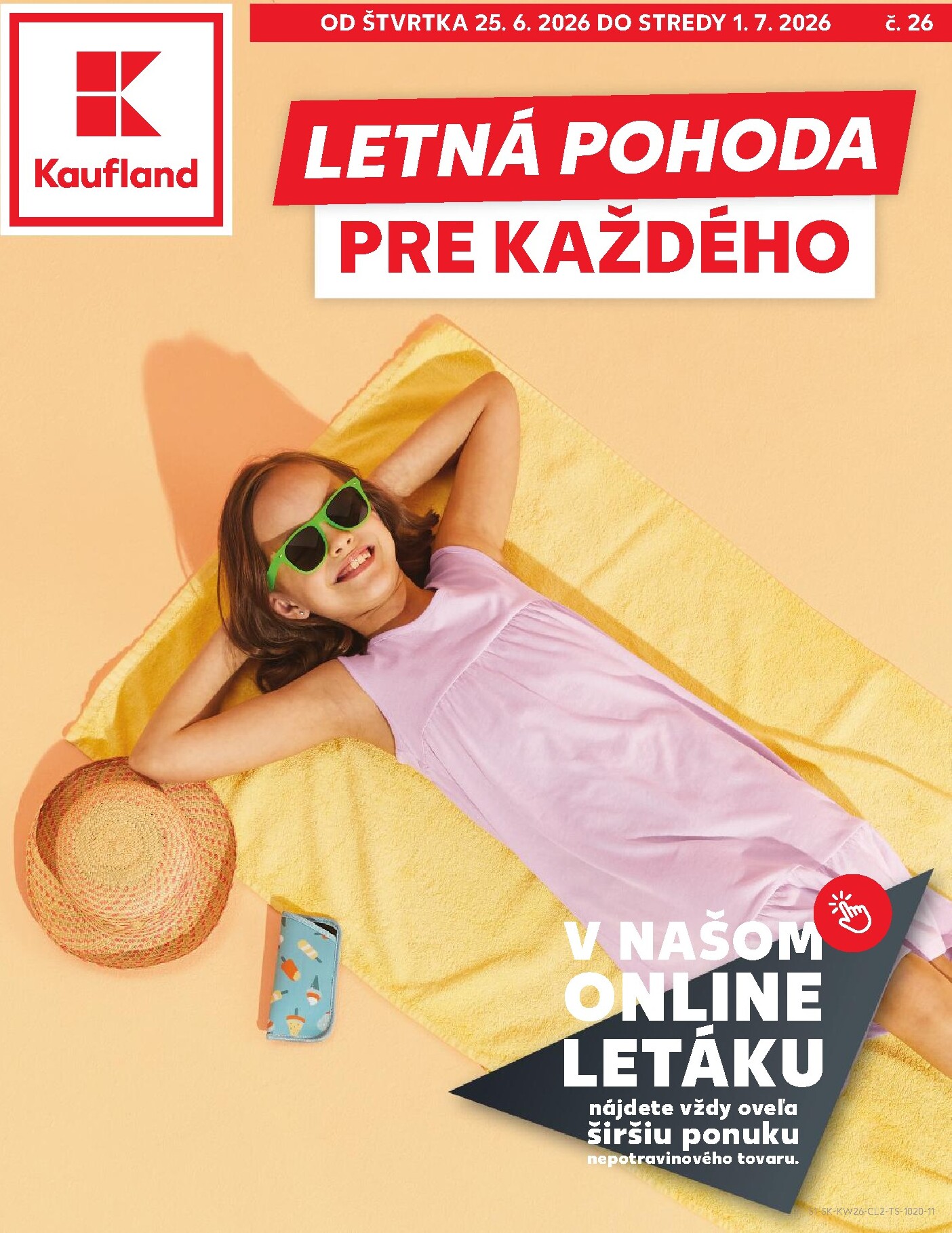 kaufland - Nový Kaufland - Letná pohoda leták od štvrtka, 25.06.2026 do stredy, 01.07.2026