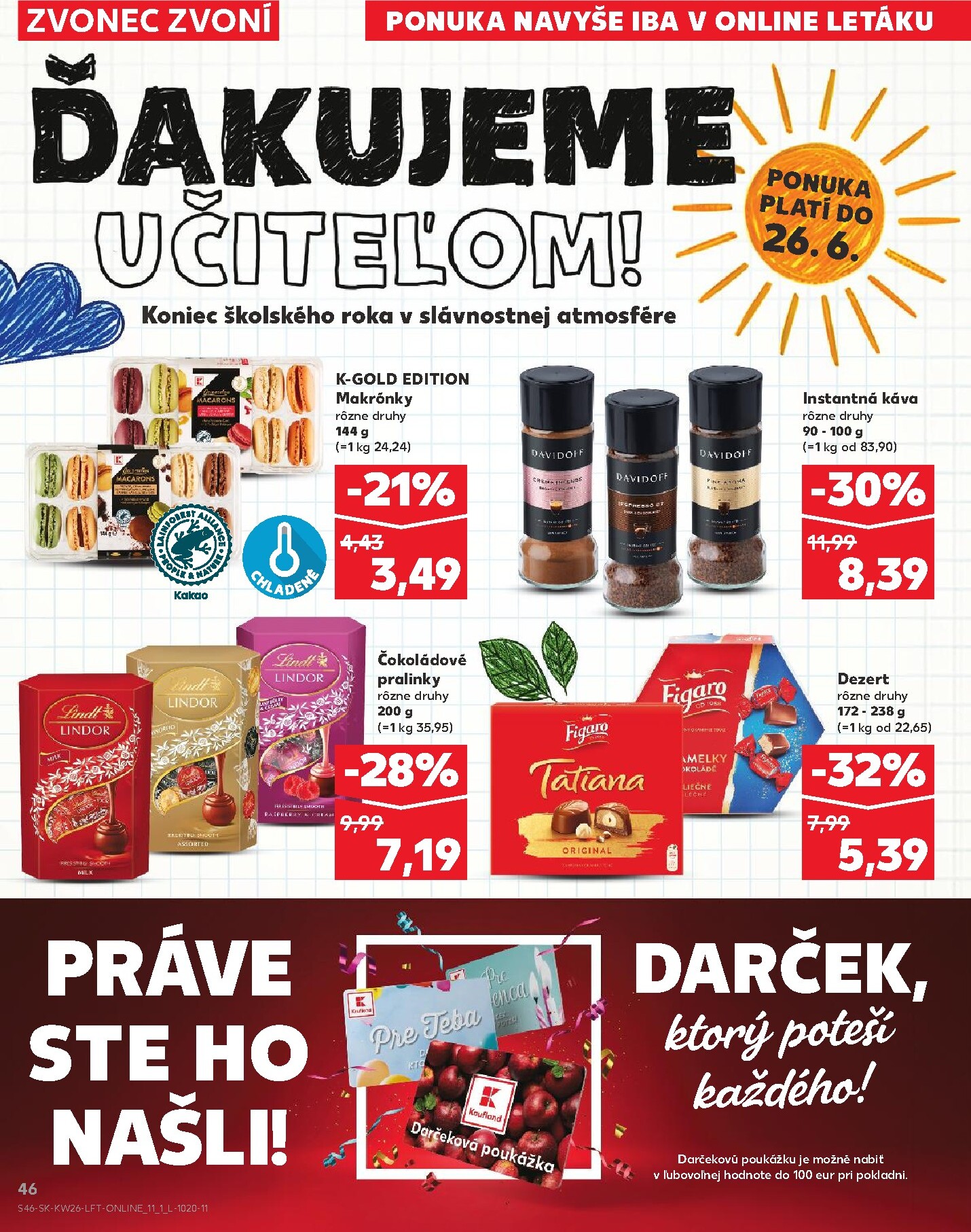 kaufland - Aktuálny Kaufland leták od štvrtka, 25.06.2026 do stredy, 01.07.2026 - page: 46