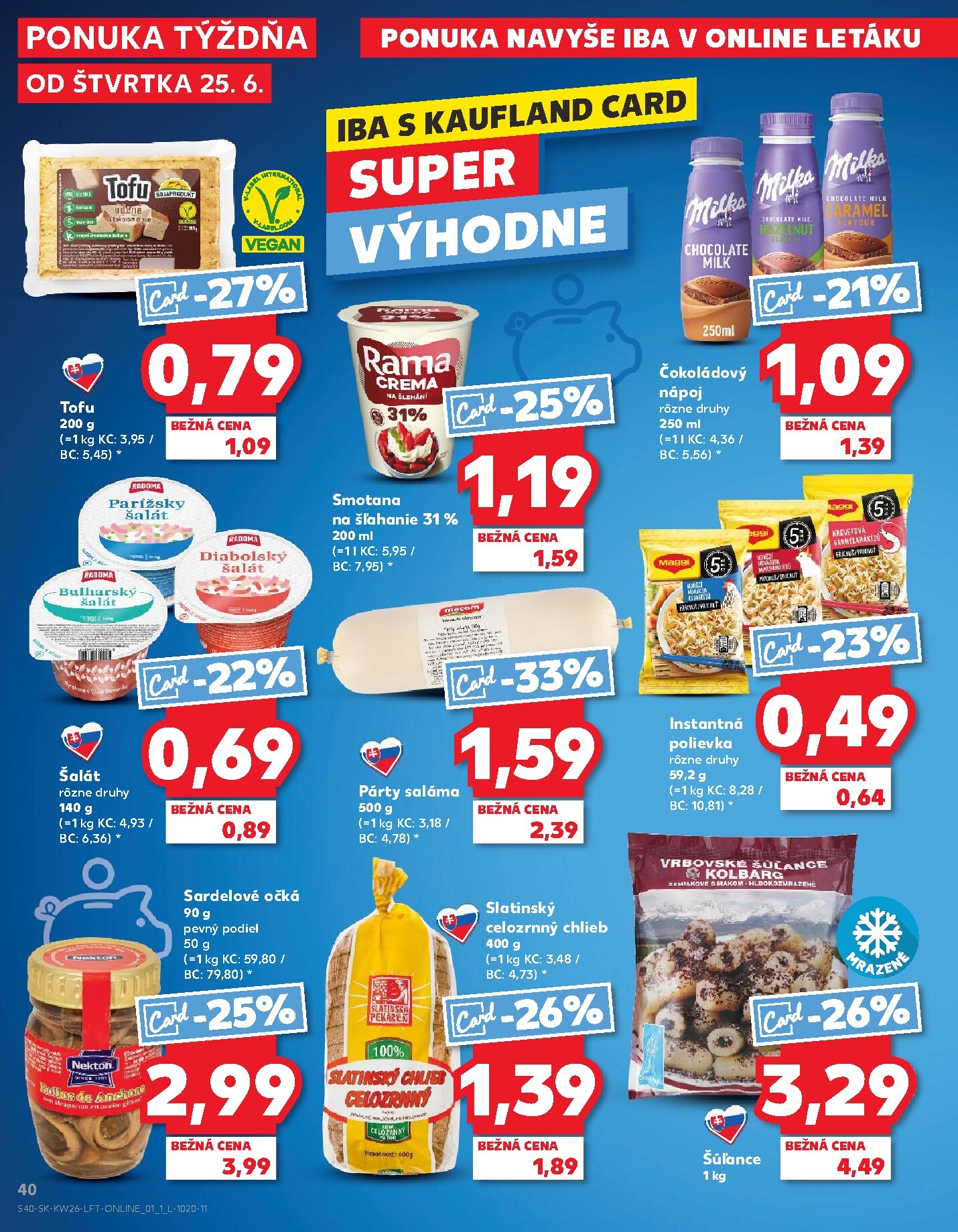 kaufland - Aktuálny Kaufland leták od štvrtka, 25.06.2026 do stredy, 01.07.2026 - page: 40