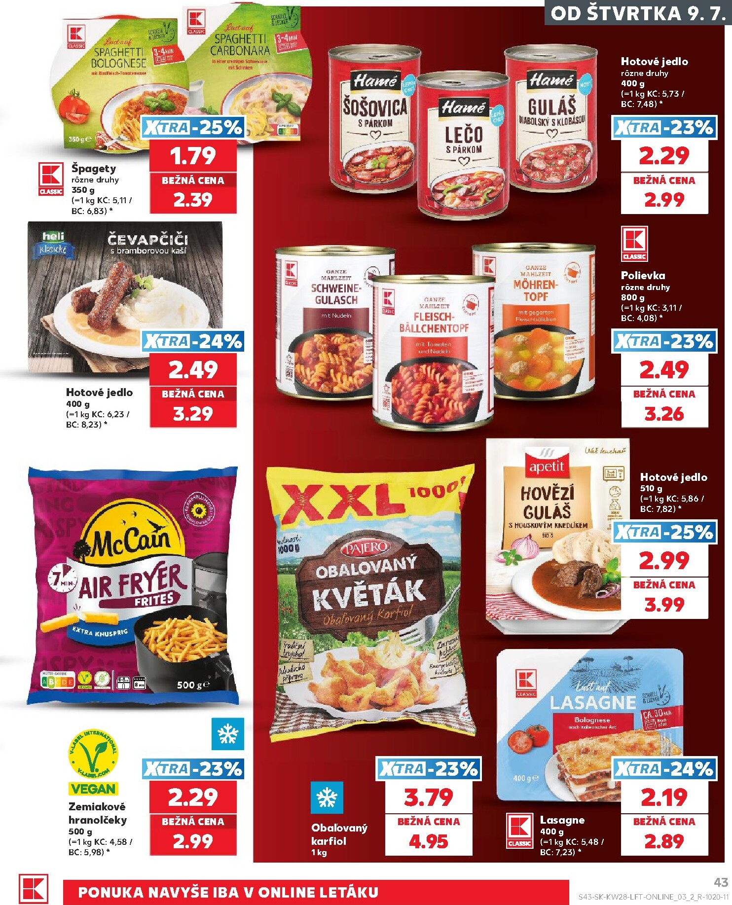 kaufland - Nový Kaufland leták od štvrtka, 09.07.2026 do stredy, 15.07.2026 - page: 43