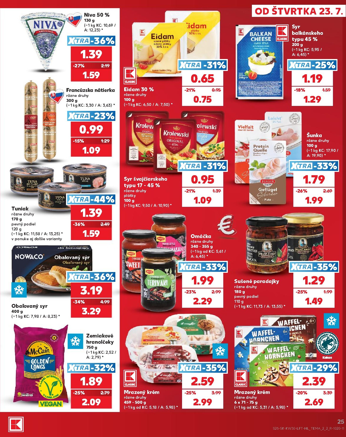 kaufland - Nový Kaufland leták od štvrtka, 23.07.2026 do stredy, 29.07.2026 - page: 25