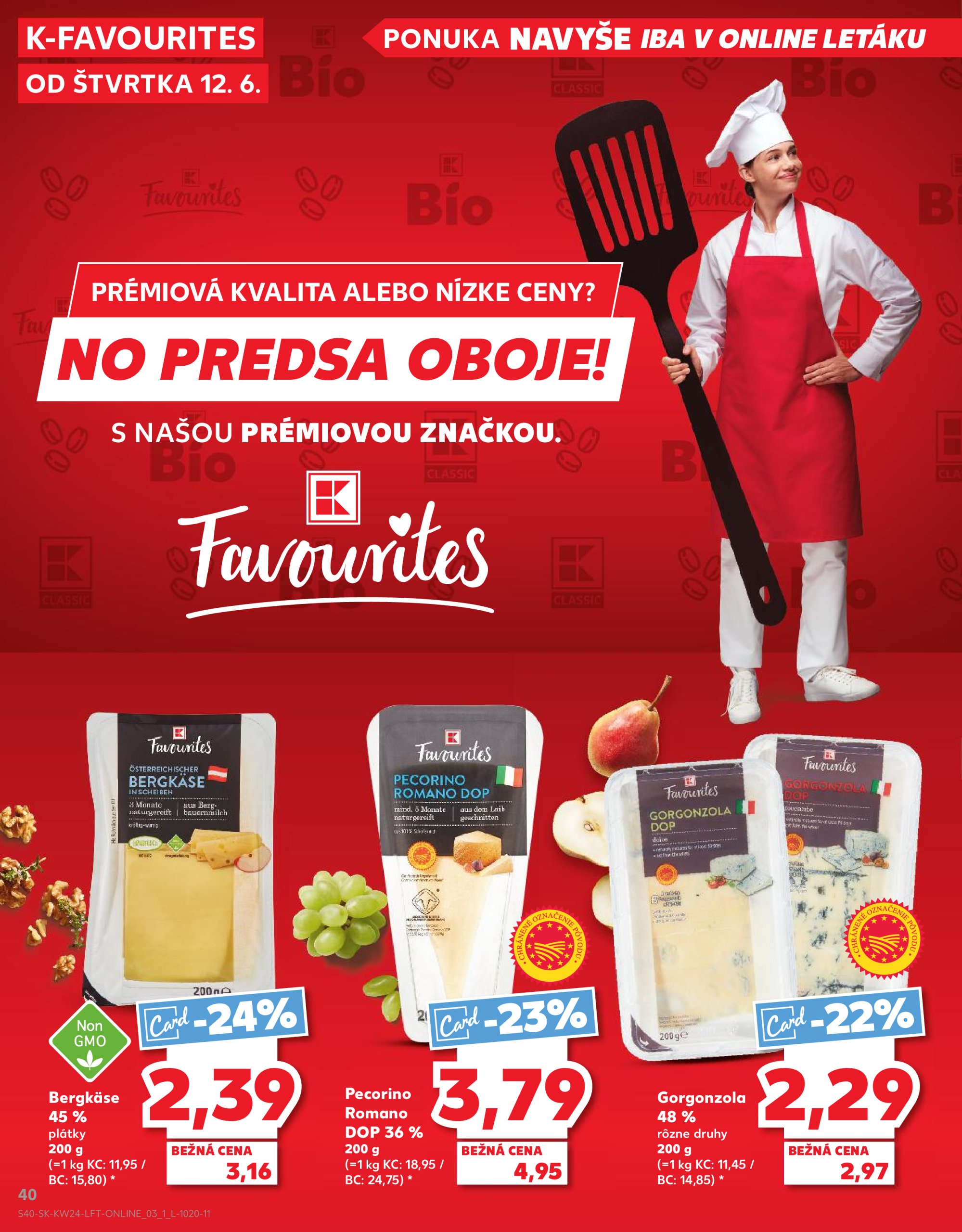 kaufland - Leták Kaufland platný od 12.06. do 18.06. - page: 40 kaufland - Leták Kaufland platný od 12.06. do 18.06. - page: 40
