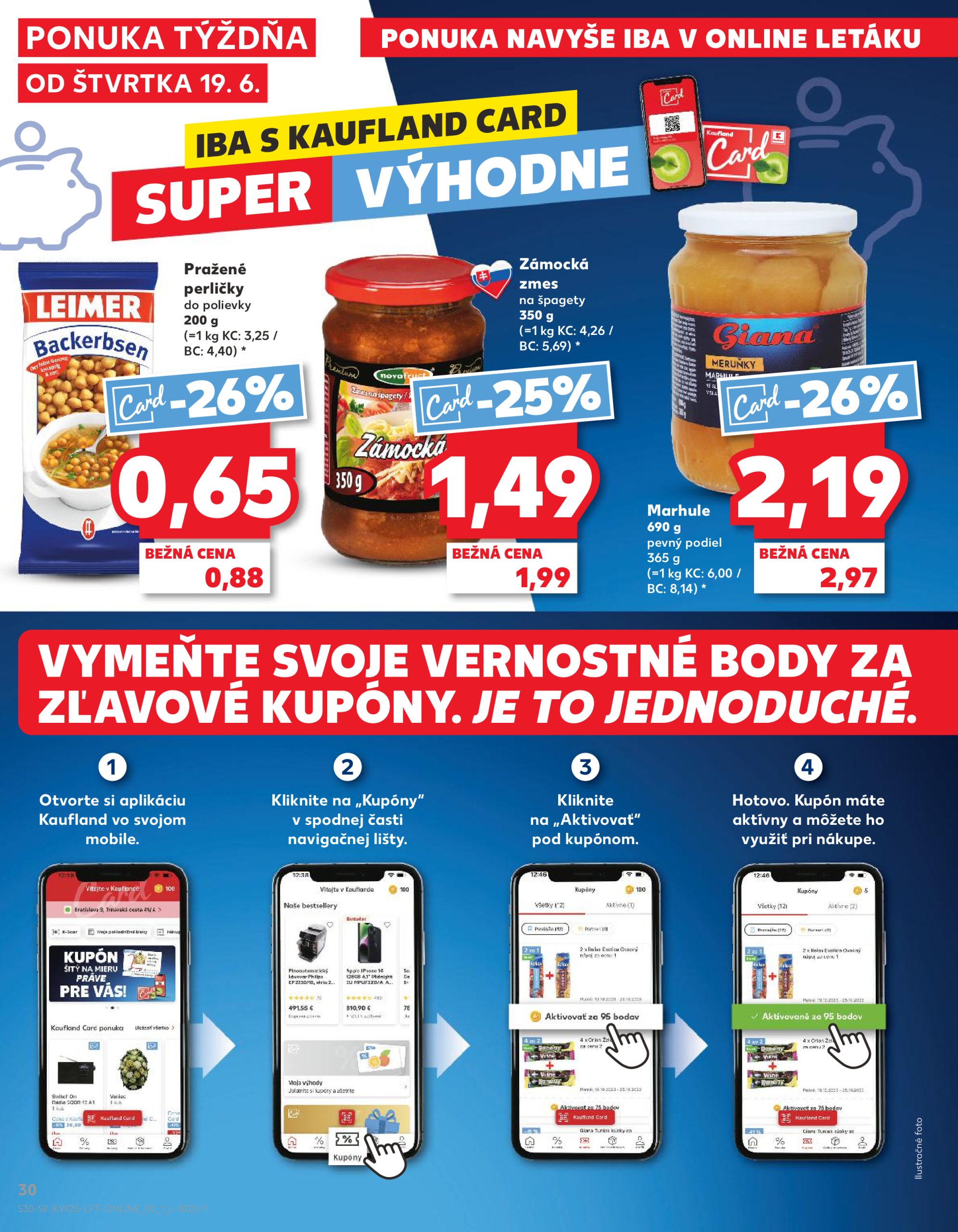kaufland - Leták Kaufland platný od 19.06. do 25.06. - page: 30 kaufland - Leták Kaufland platný od 19.06. do 25.06. - page: 30