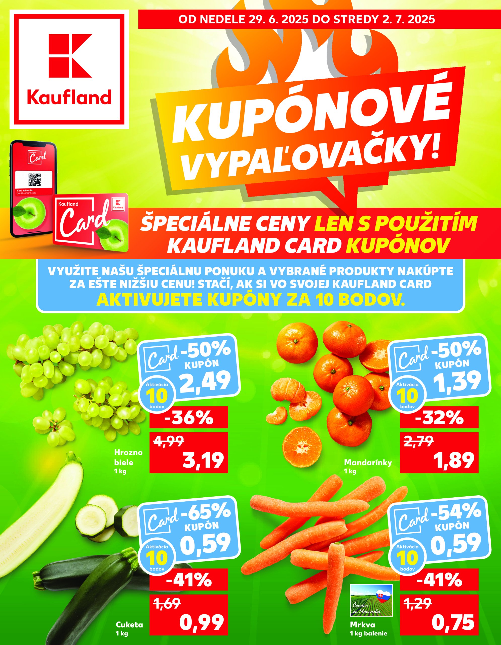 kaufland - Leták Kaufland - Kupónové vypaľovačky platný od 29.06. do 02.07.