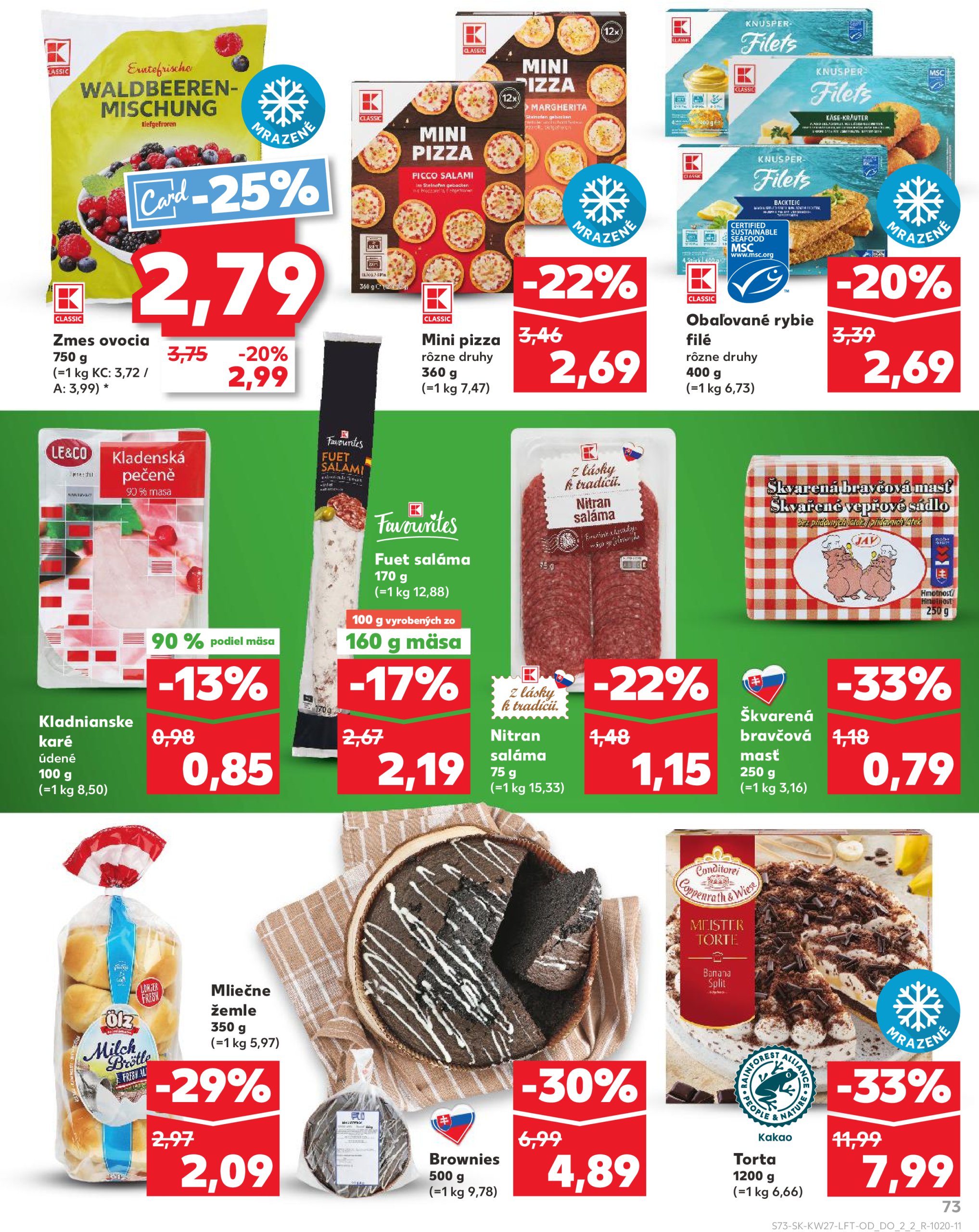 kaufland - Leták Kaufland platný od 03.07. do 09.07. - page: 73 kaufland - Leták Kaufland platný od 03.07. do 09.07. - page: 73