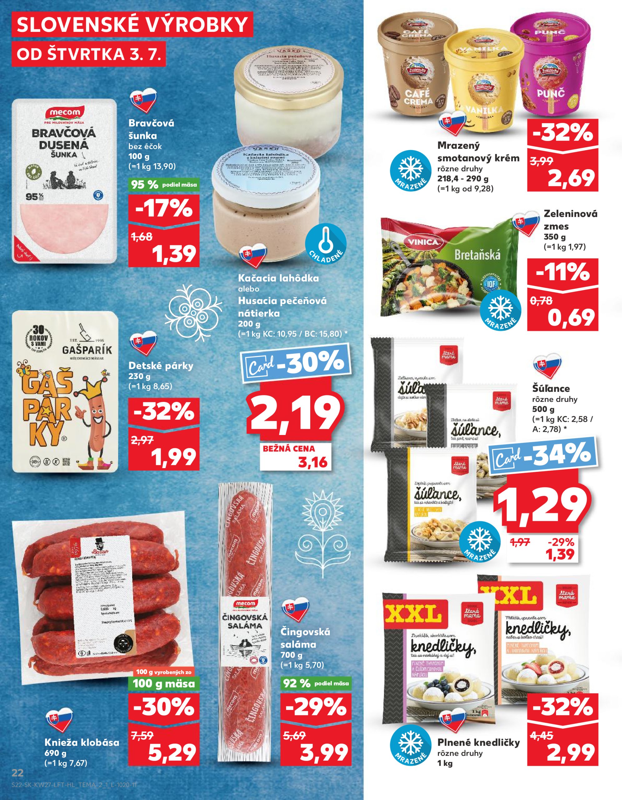 kaufland - Leták Kaufland platný od 03.07. do 09.07. - page: 22 kaufland - Leták Kaufland platný od 03.07. do 09.07. - page: 22