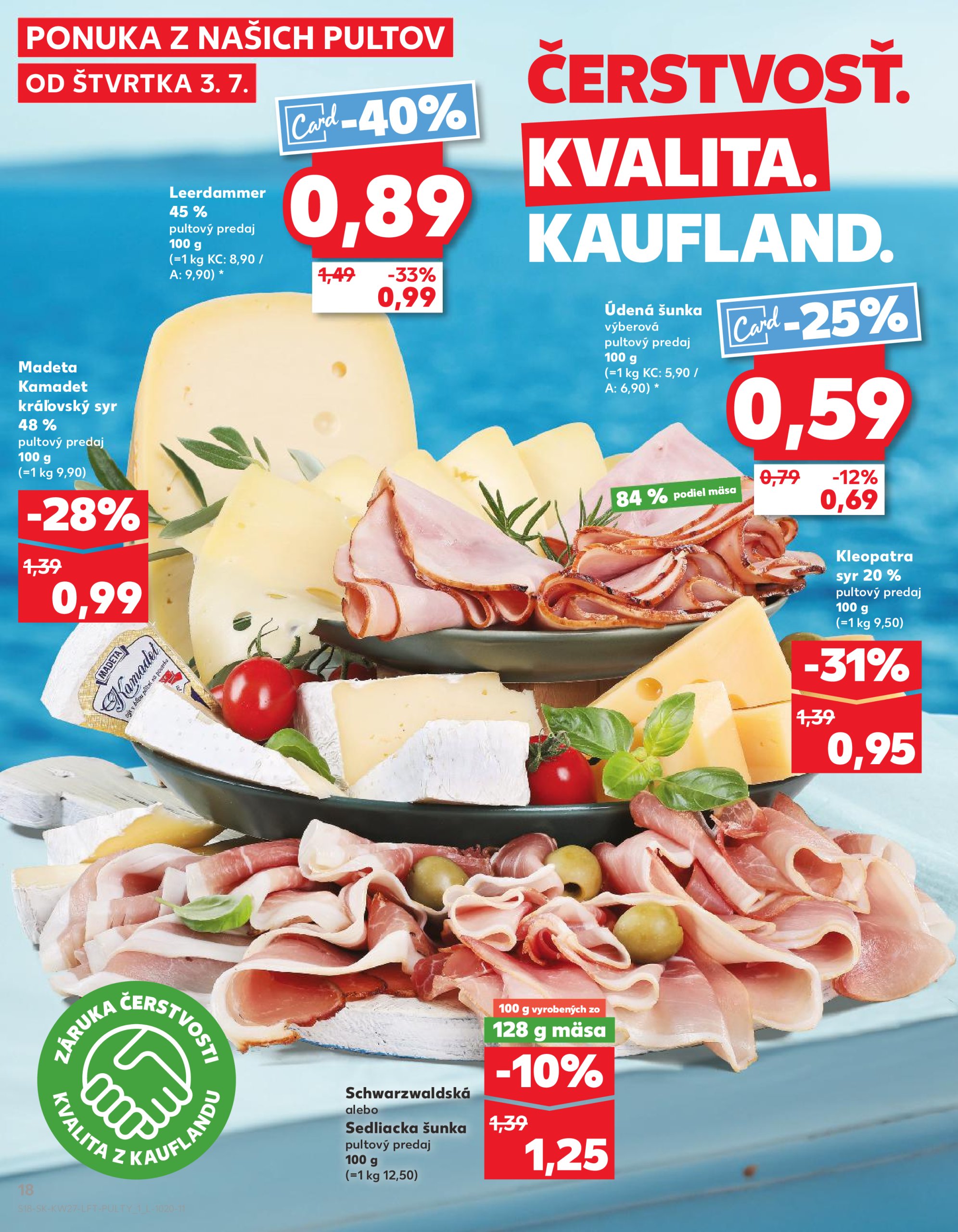 kaufland - Leták Kaufland platný od 03.07. do 09.07. - page: 18 kaufland - Leták Kaufland platný od 03.07. do 09.07. - page: 18